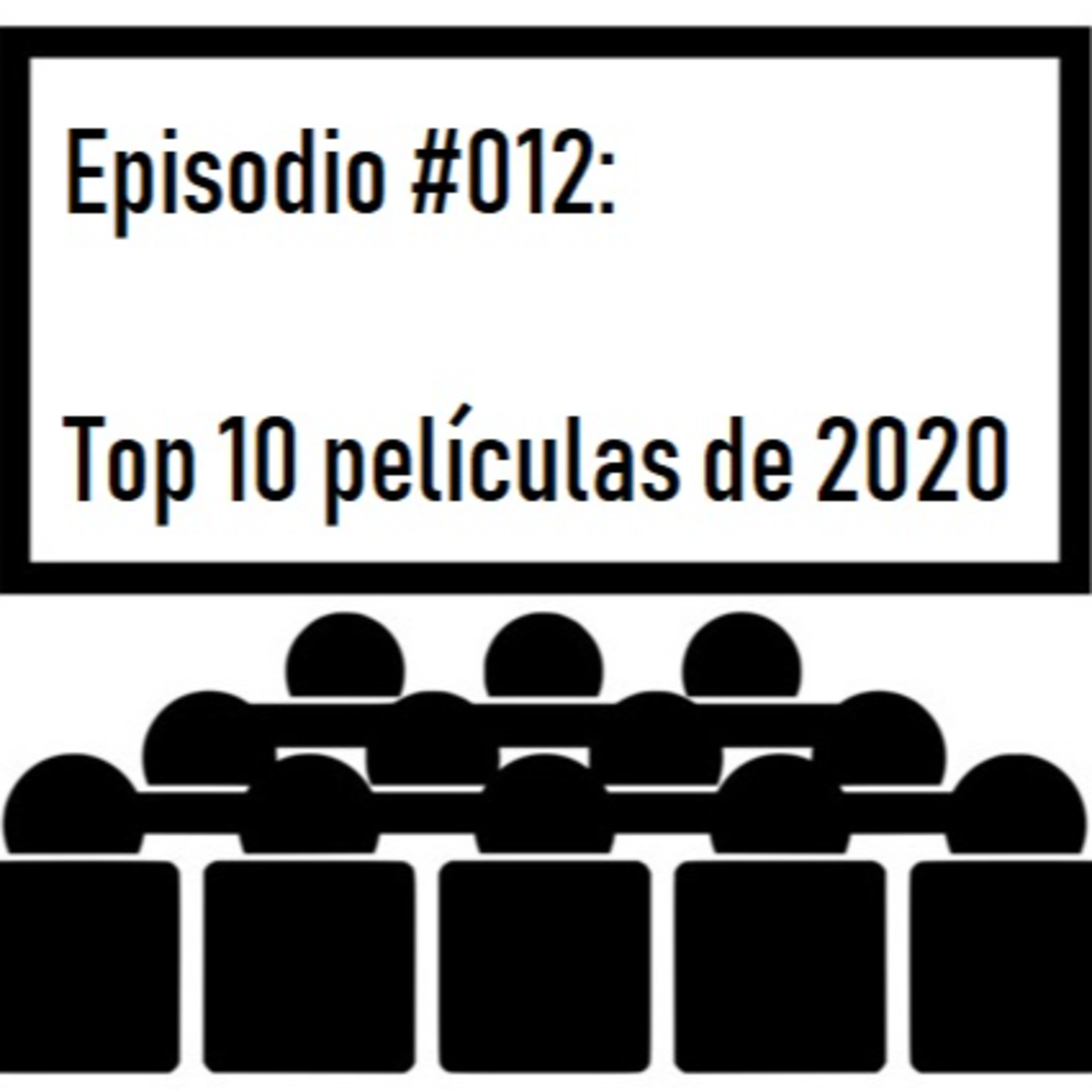 012_Top 10 películas de 2020 episode artwork