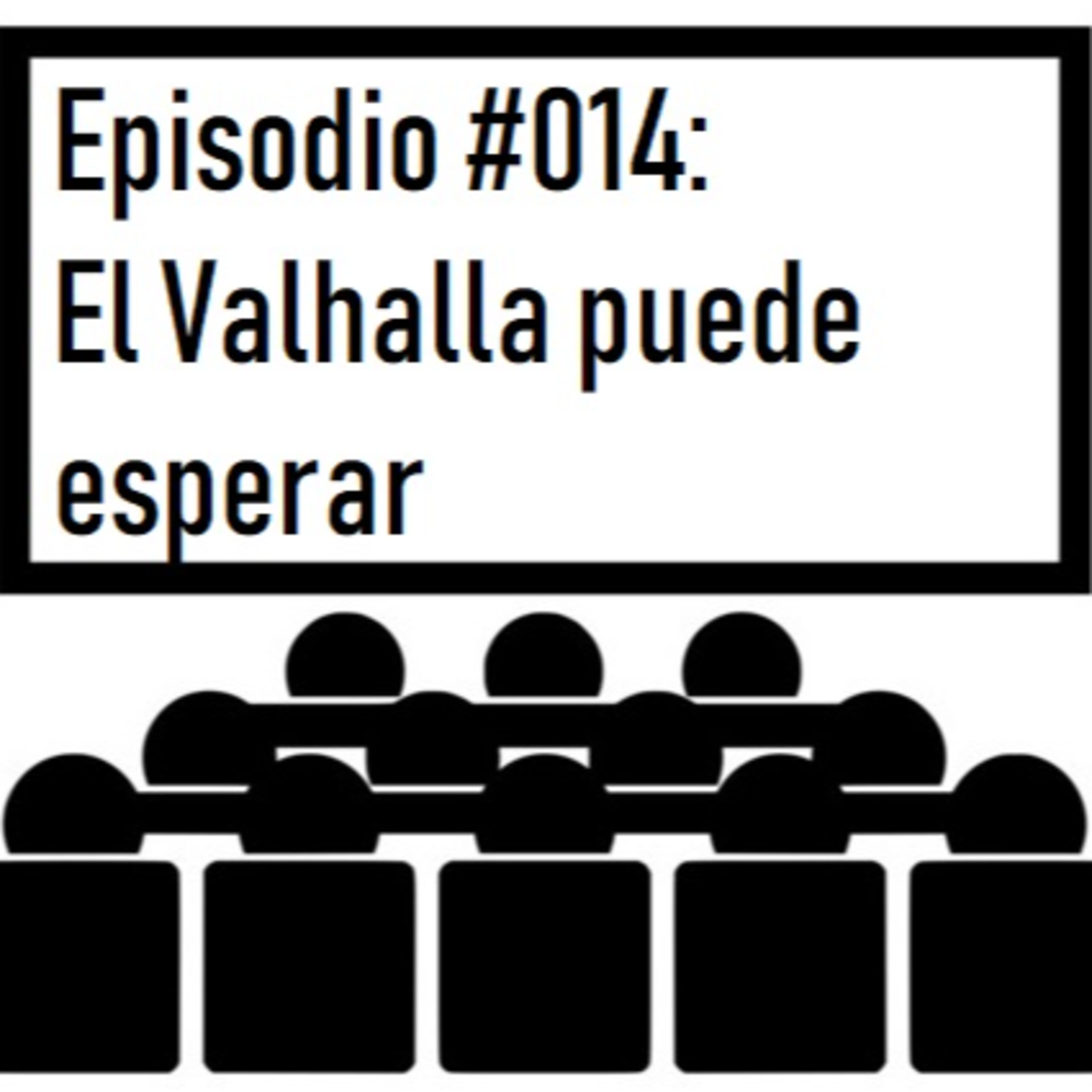 014_El Valhalla puede esperar episode artwork