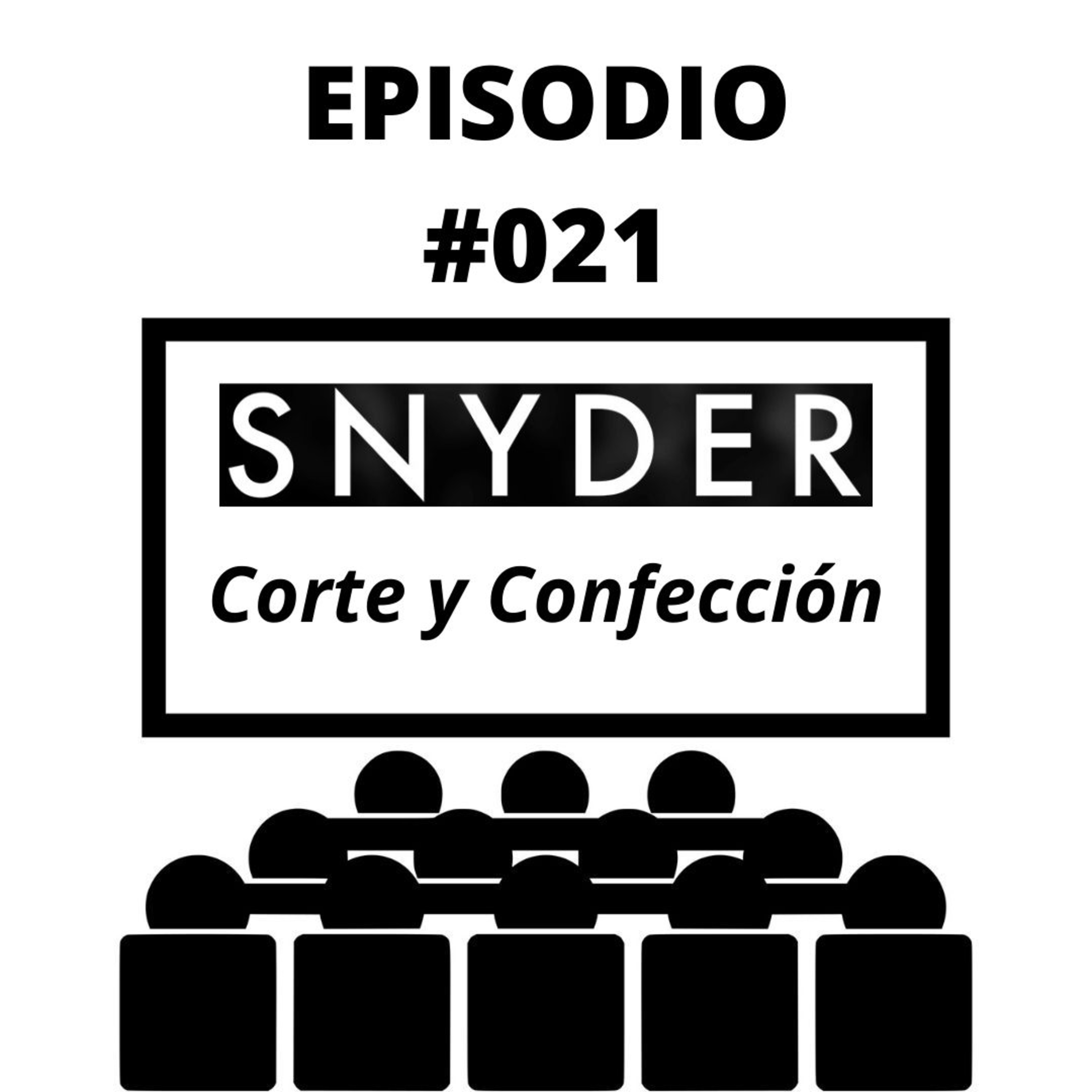 021_Snyder Corte y Confección episode artwork