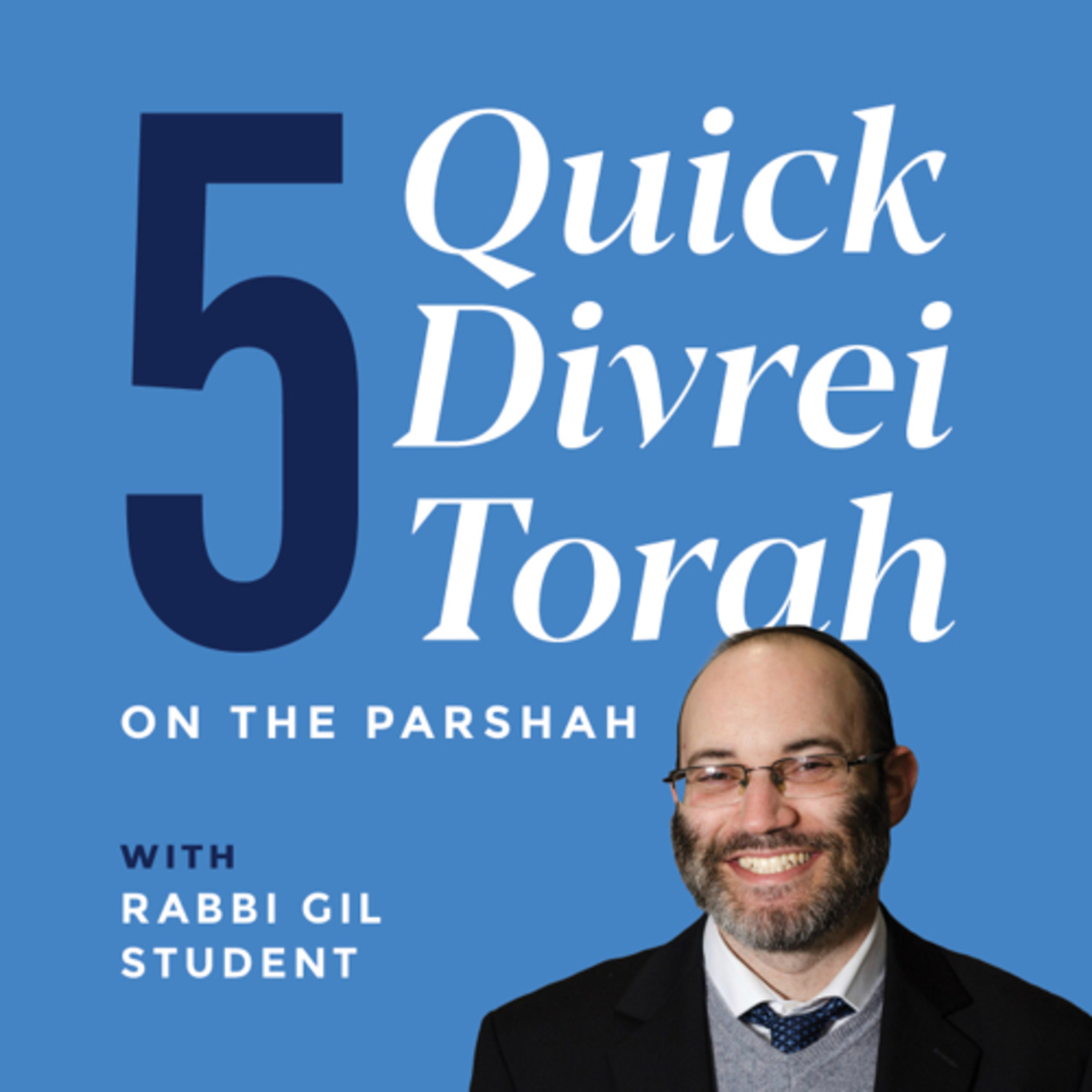 Five Quick Divrei Torah on Parashas Shelach episode artwork