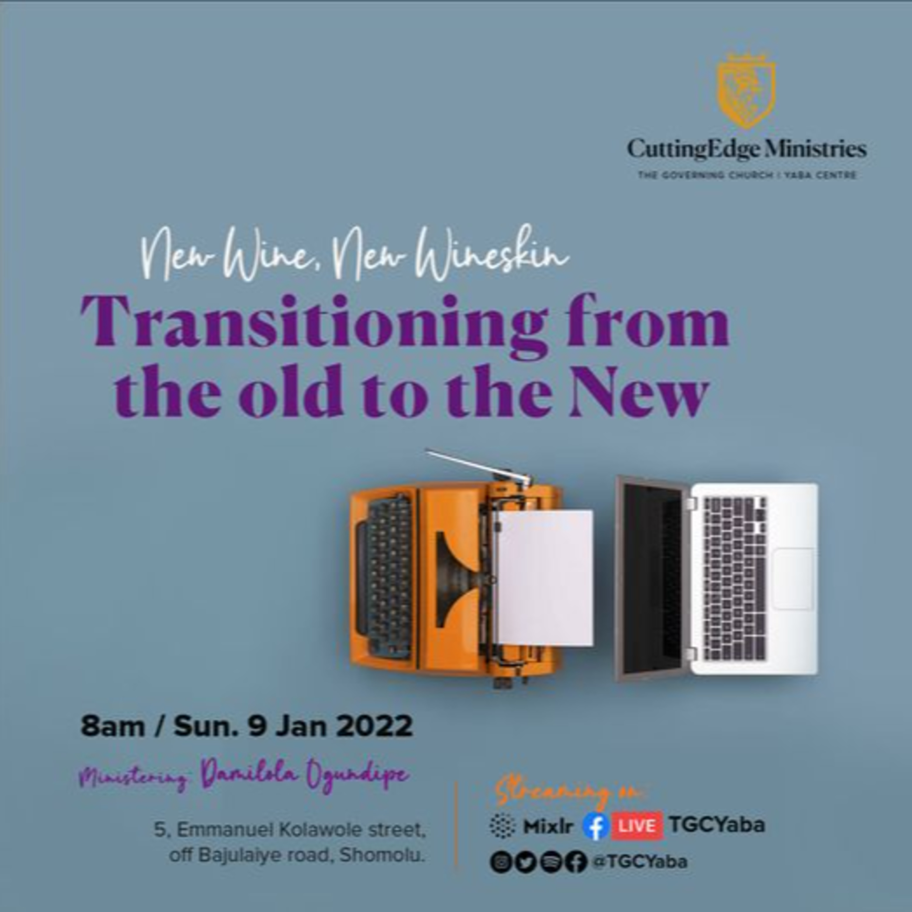 New Wine, New Wineskin (Part 2)