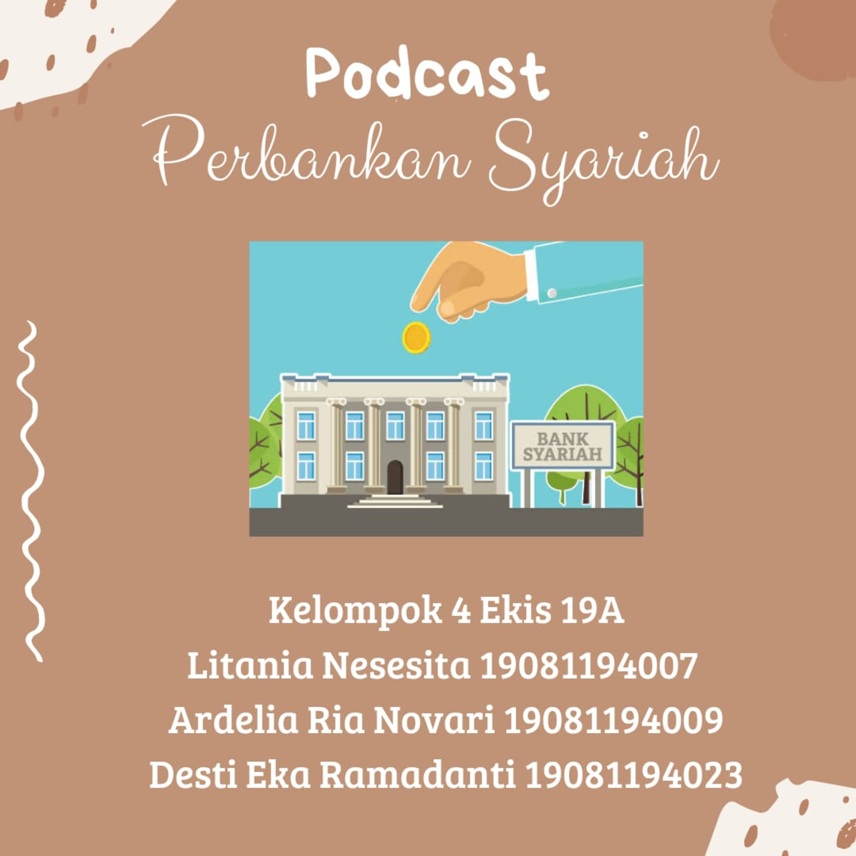 PODCAST PERBANKAN SYARIAH EKIS 19A