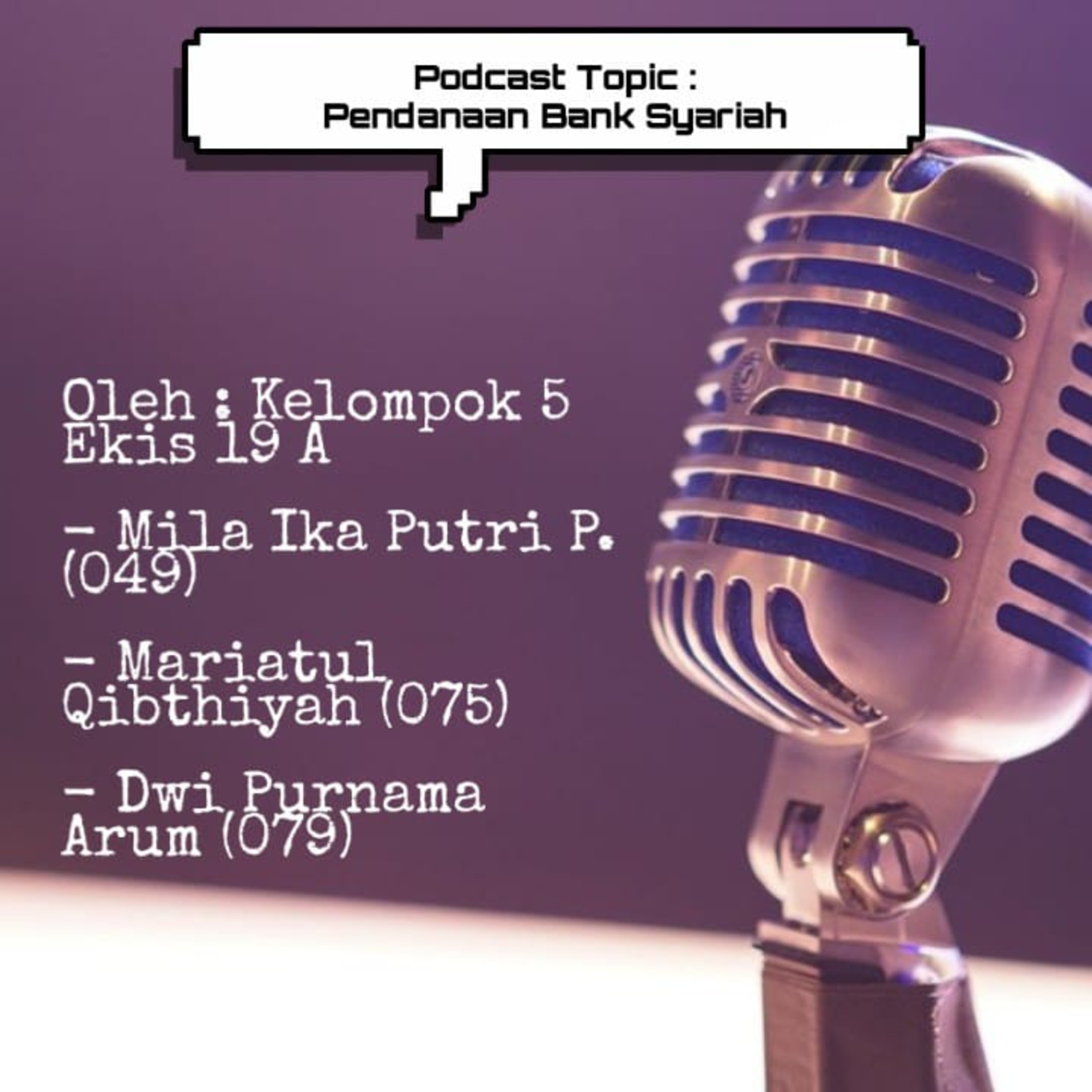 PODCAST PERBANKAN SYARIAH EKIS 19A