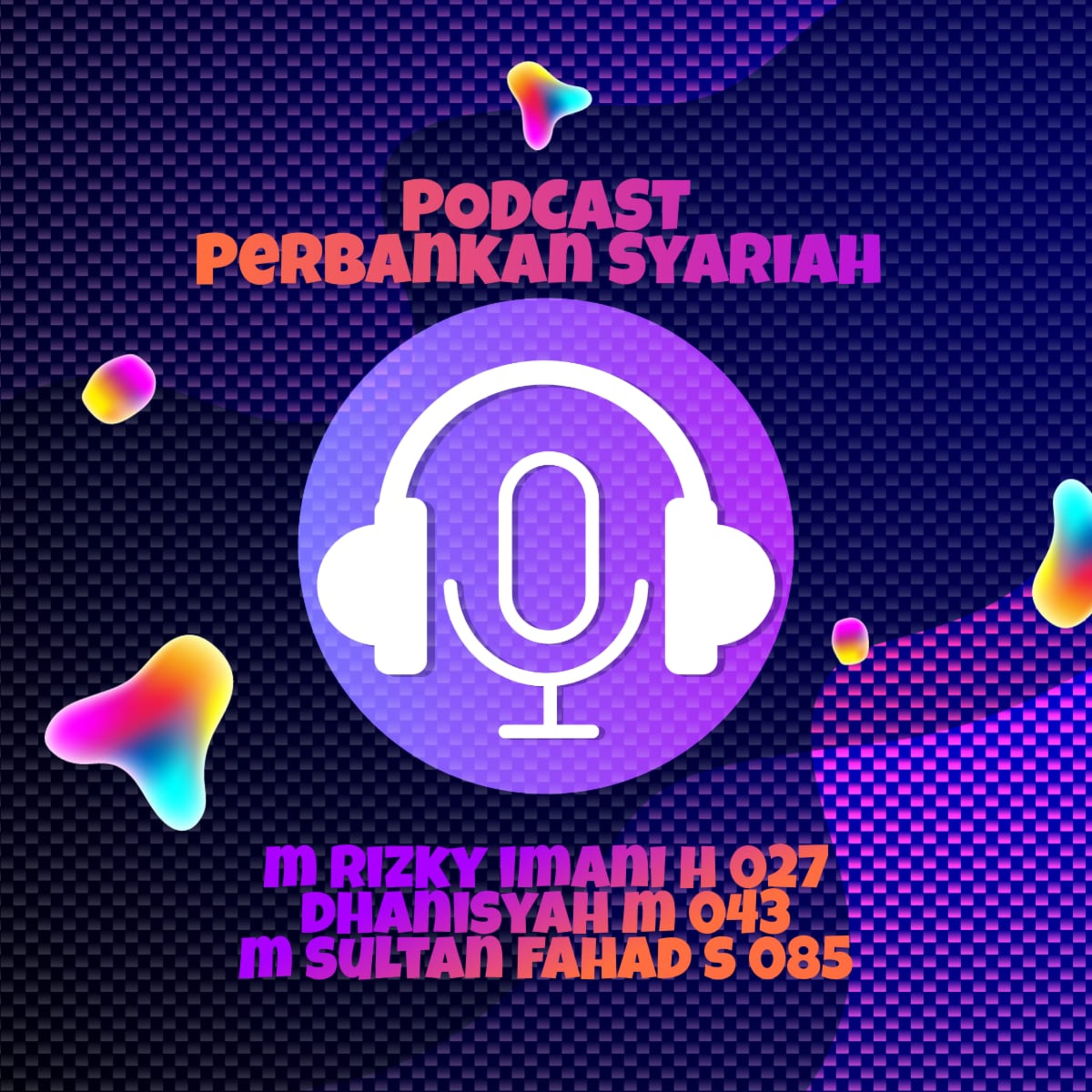 PODCAST PERBANKAN SYARIAH EKIS 19A