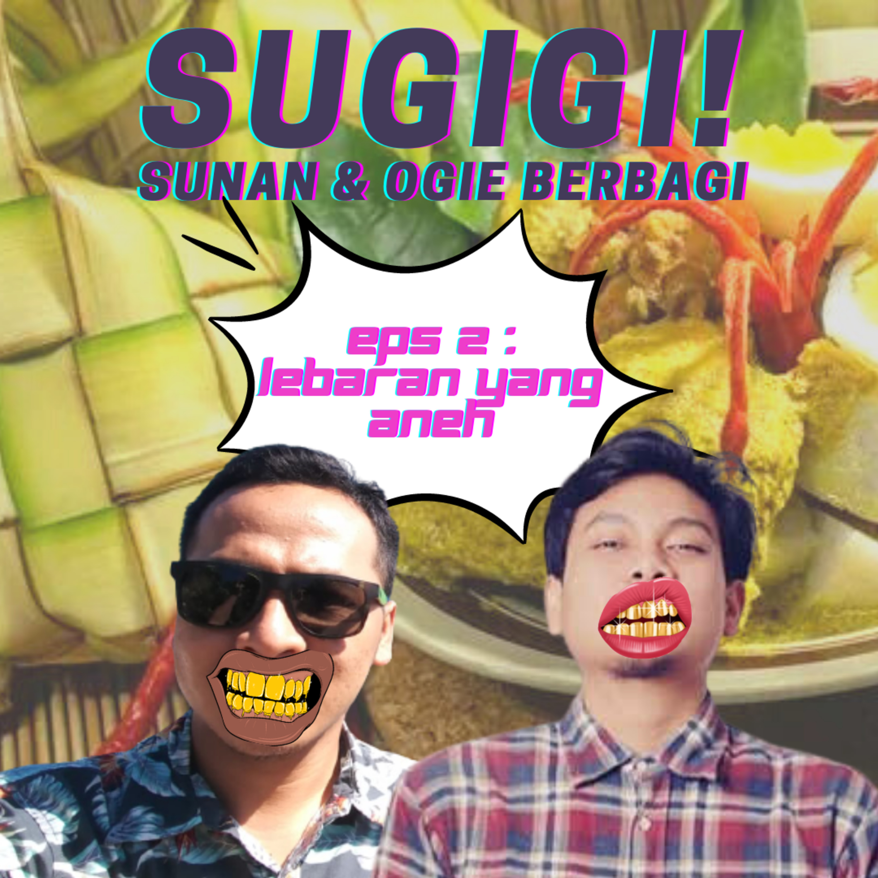 SUGIGI! (Sunan & Ogie Berbagi)
