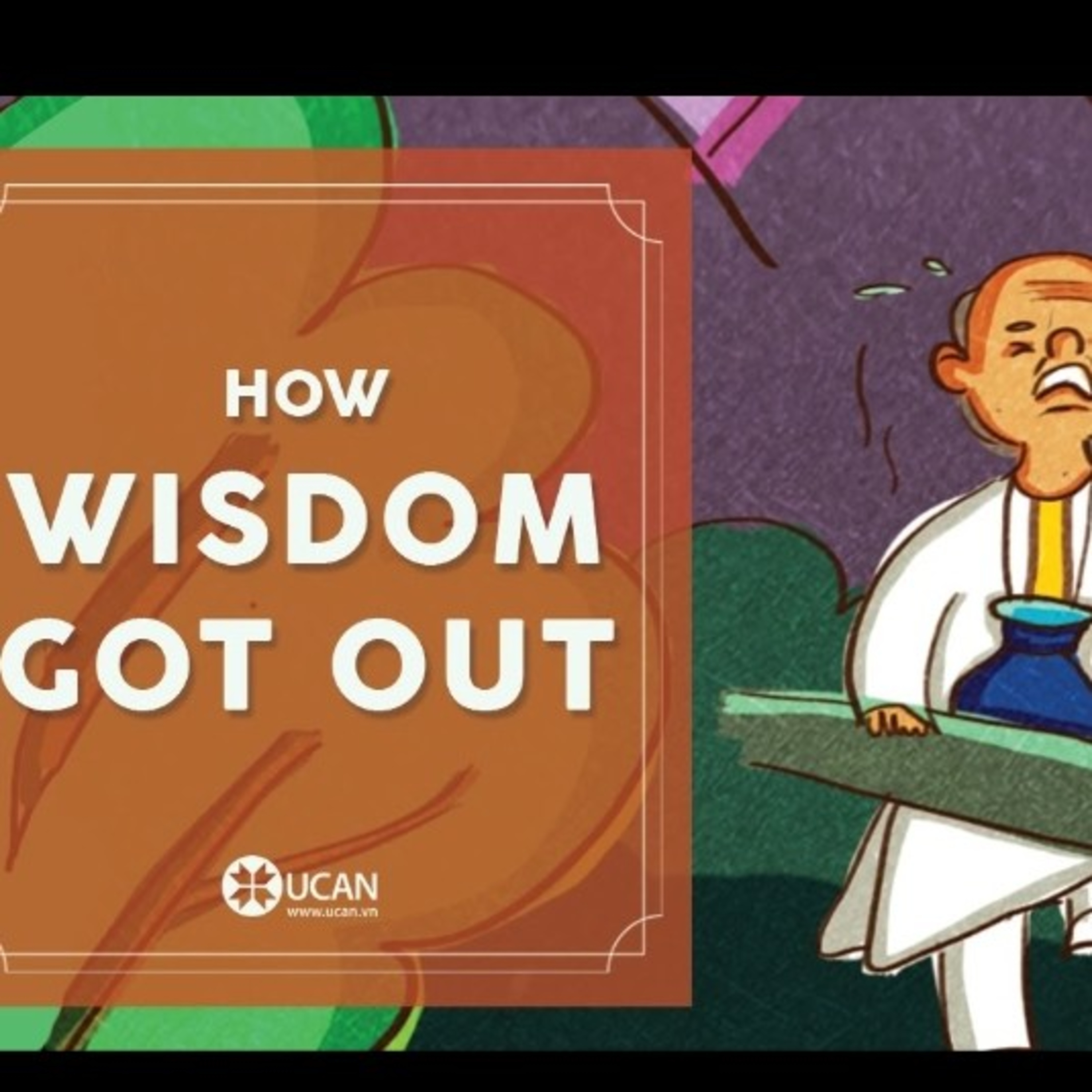 HOW WISDOM GOT OUT  episode artwork