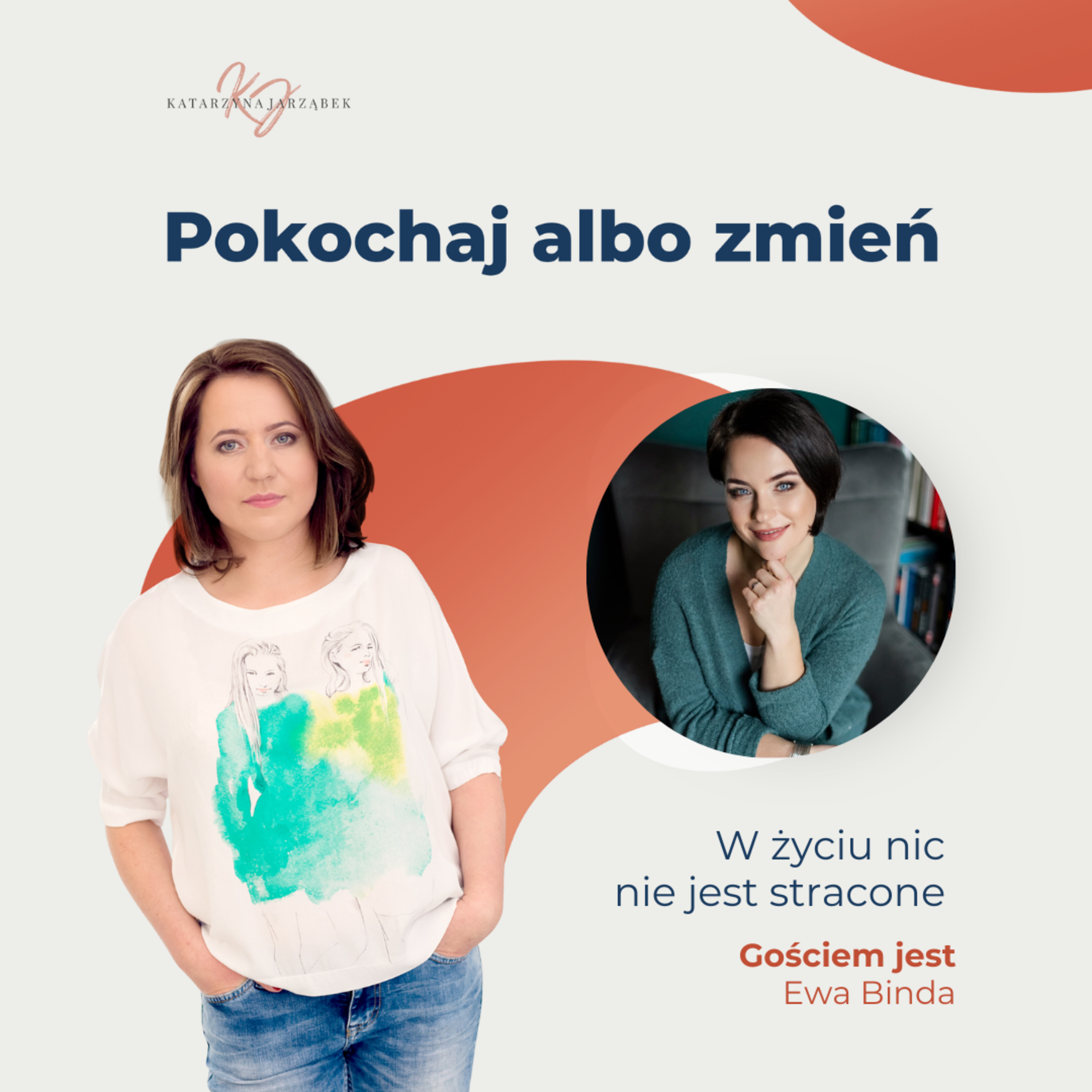 Pokochaj albo zmień.