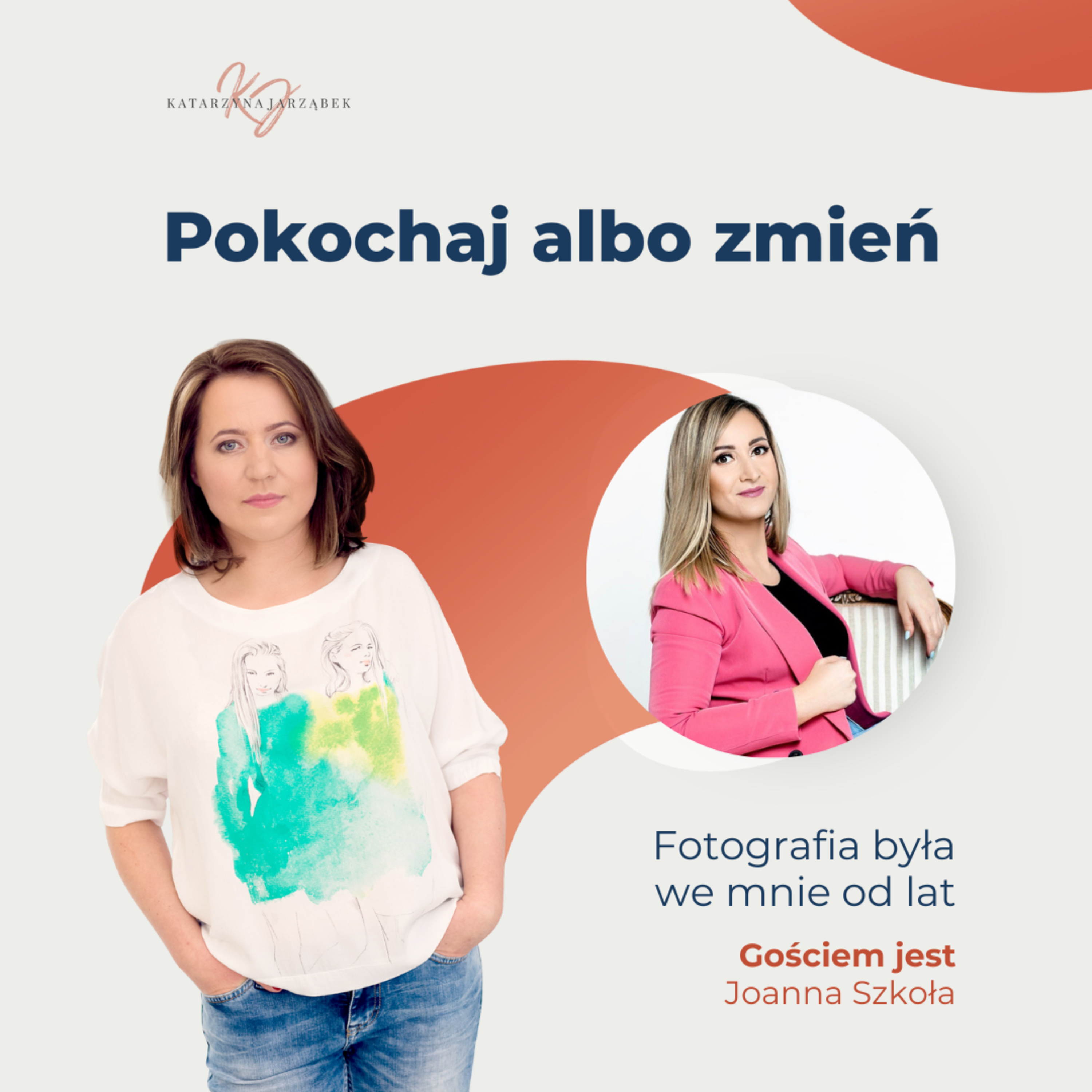 Pokochaj albo zmień.