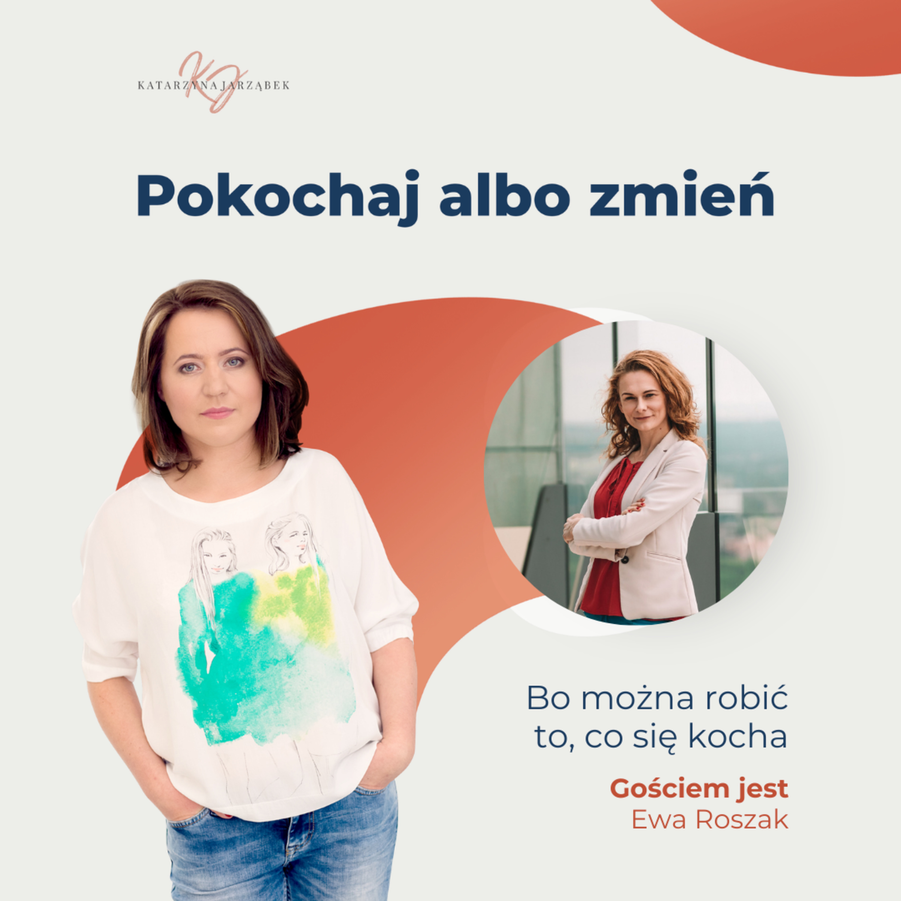 Pokochaj albo zmień.