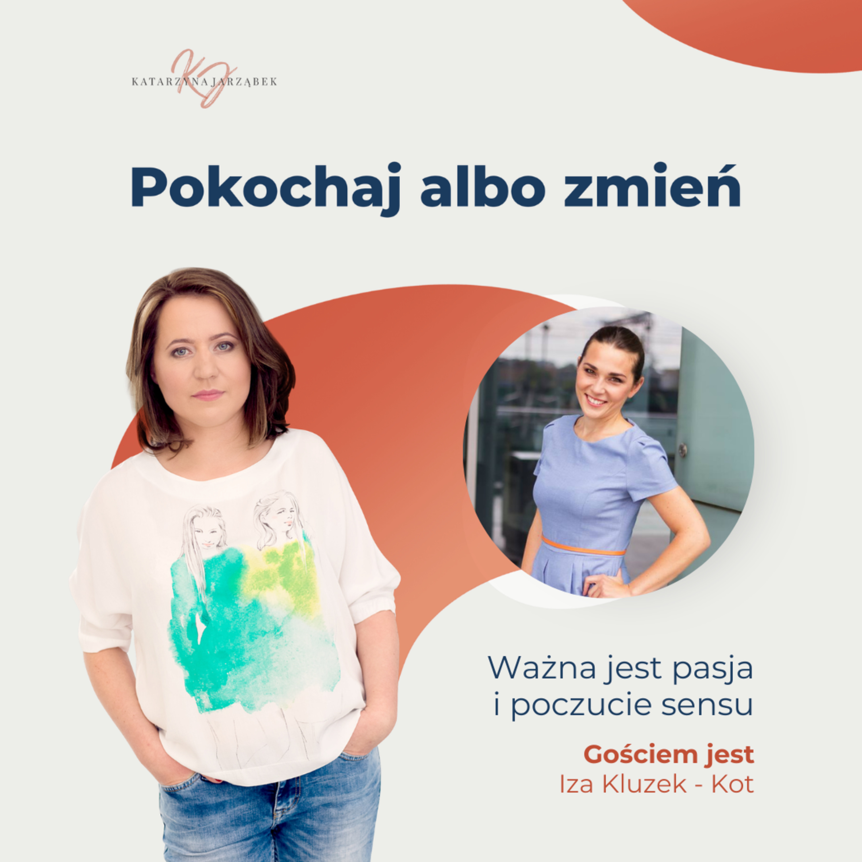 Pokochaj albo zmień.