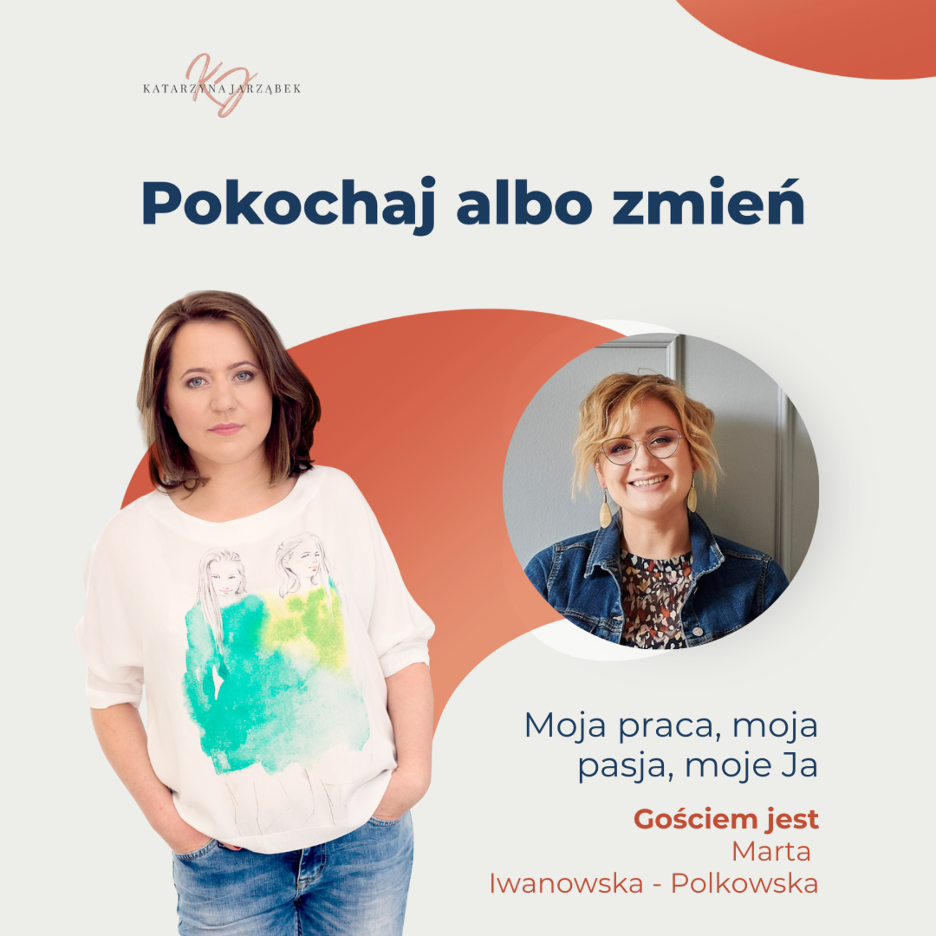 Pokochaj albo zmień.