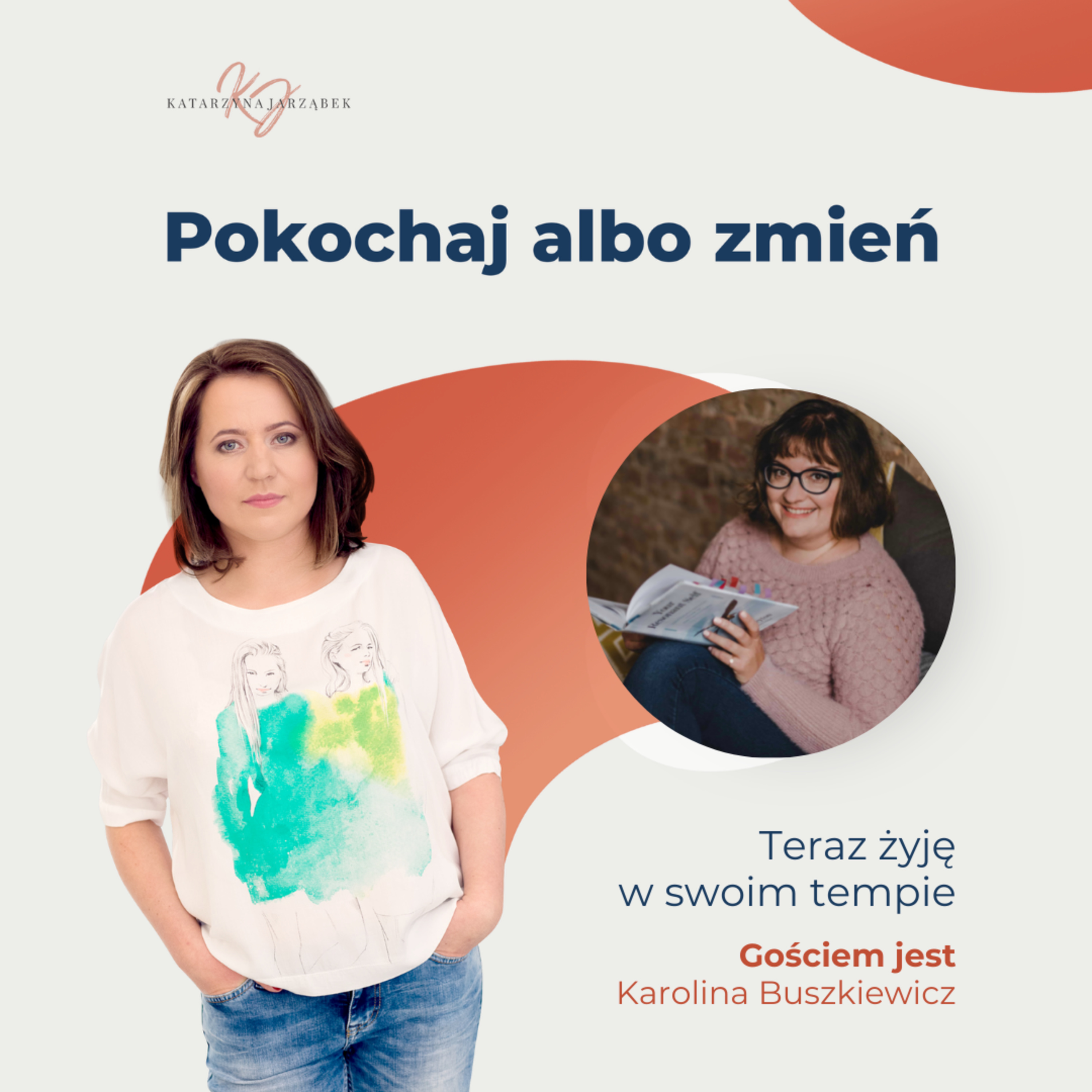 Pokochaj albo zmień.