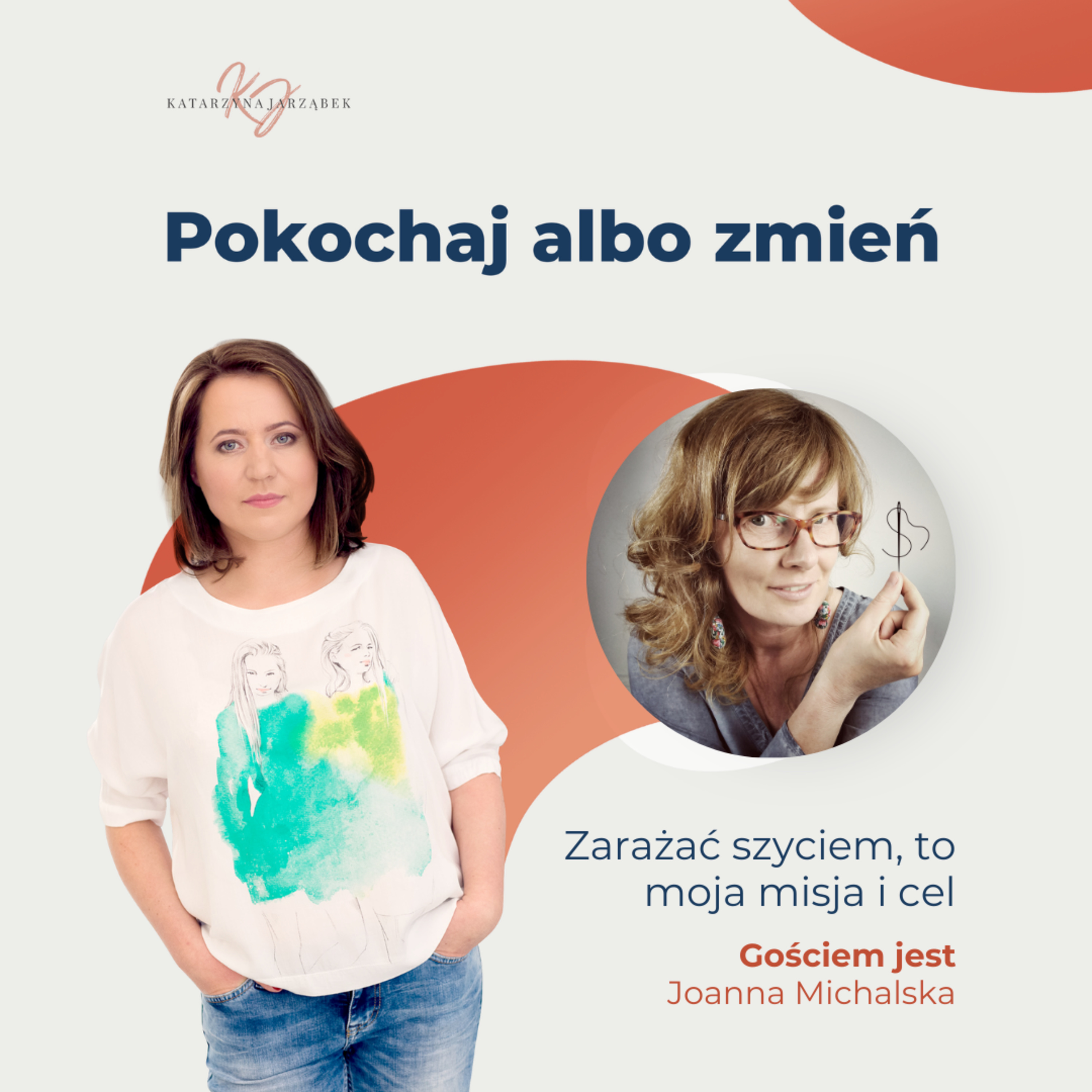 Pokochaj albo zmień.