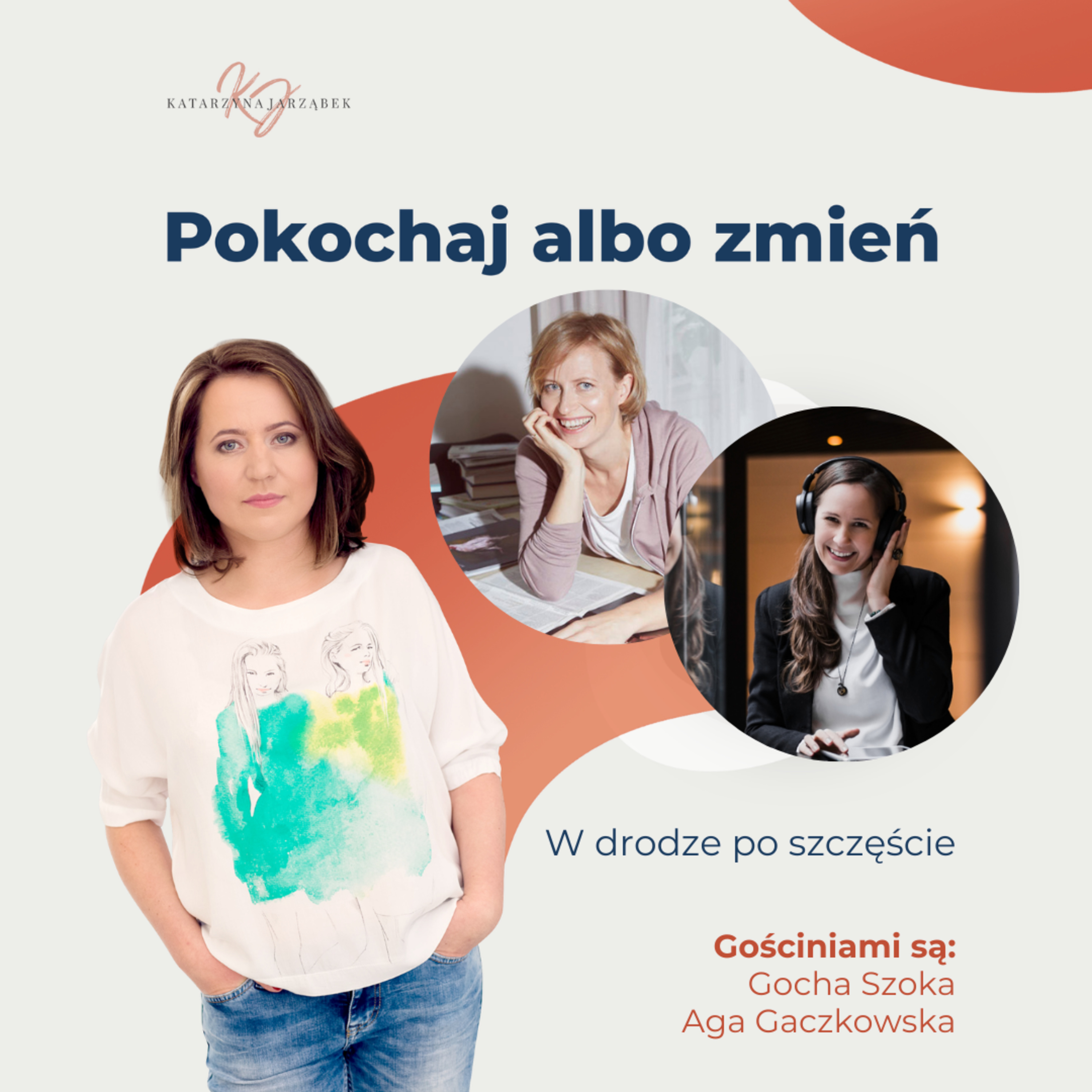 Pokochaj albo zmień.