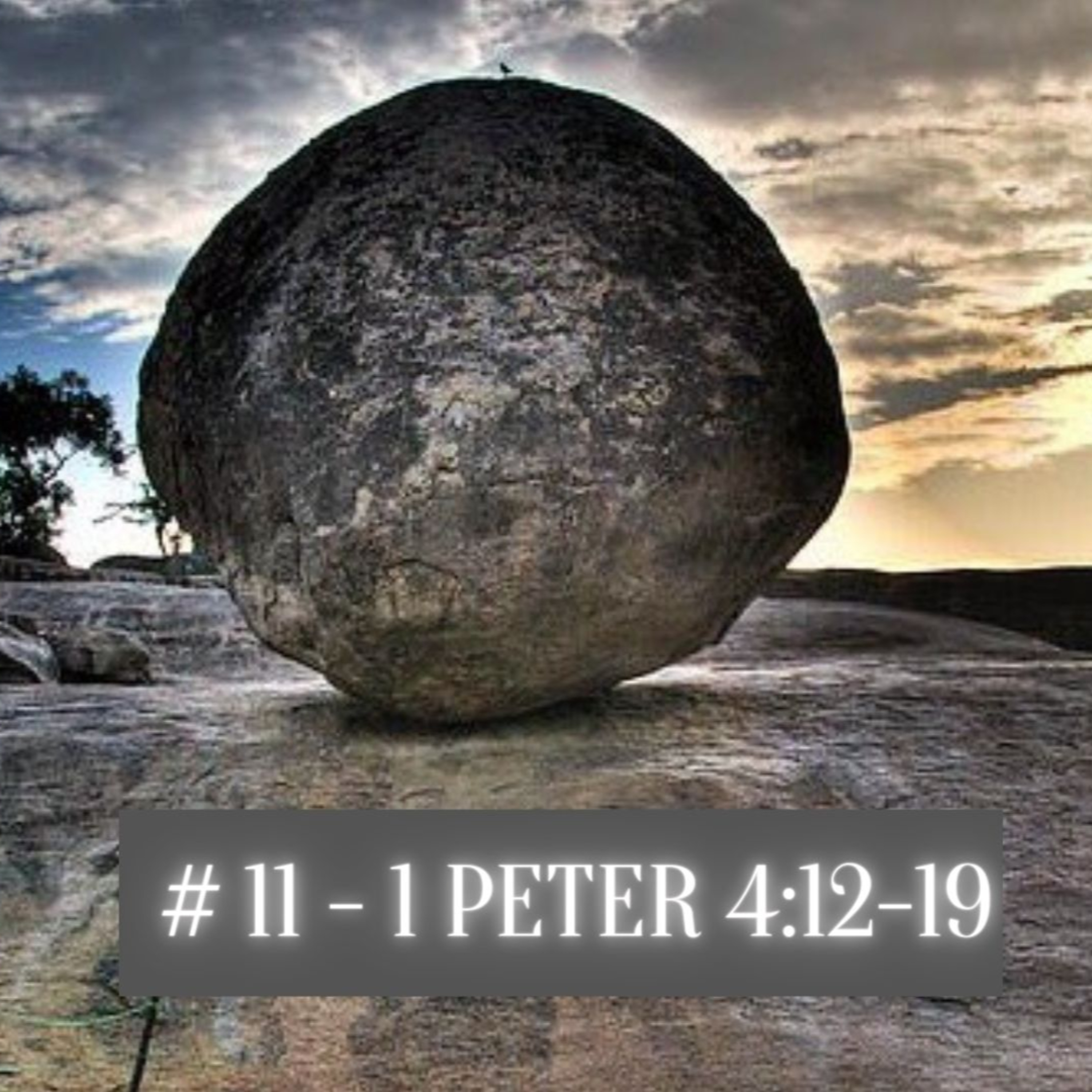 1 Peter 4:12-19 episode artwork