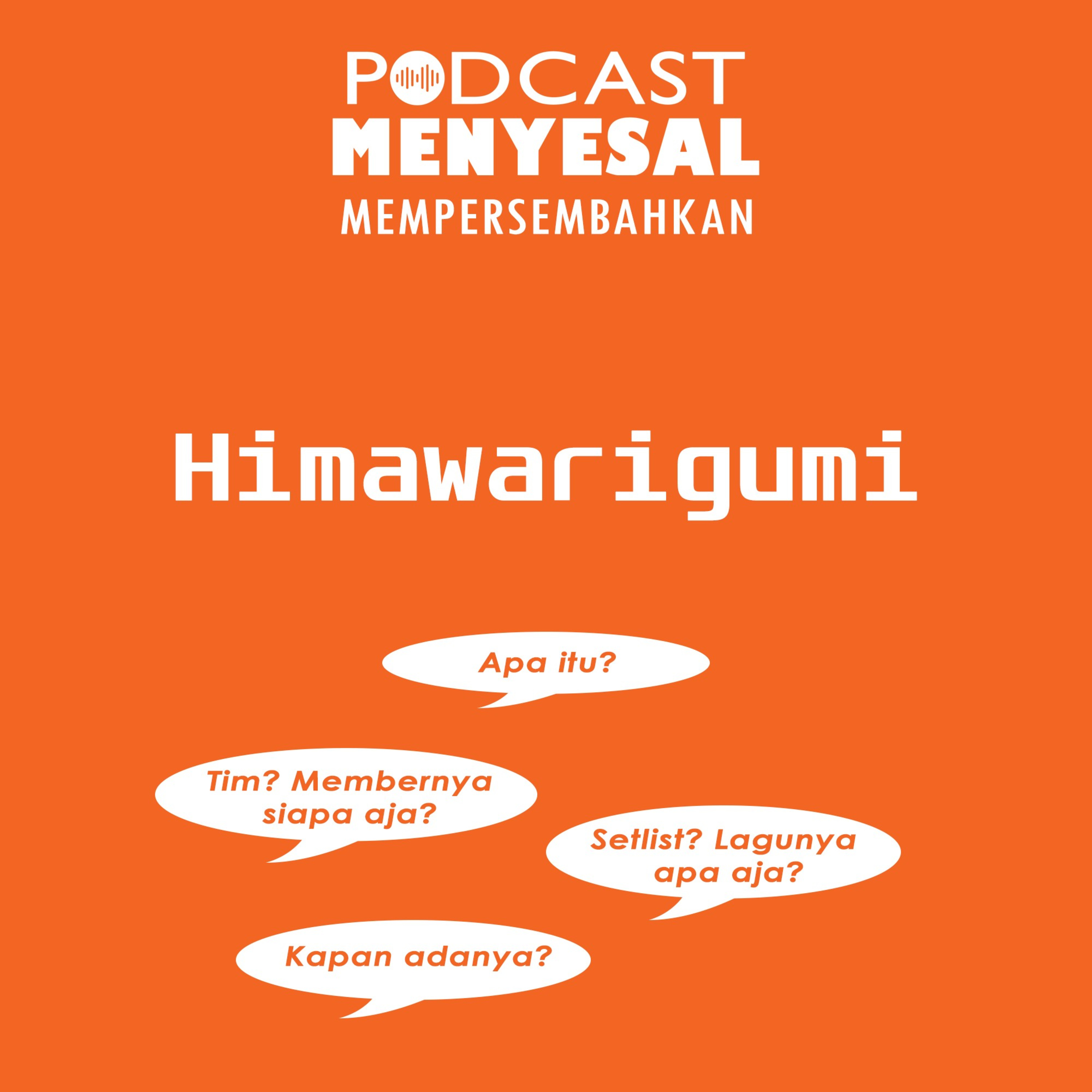 Podcast Menyesal