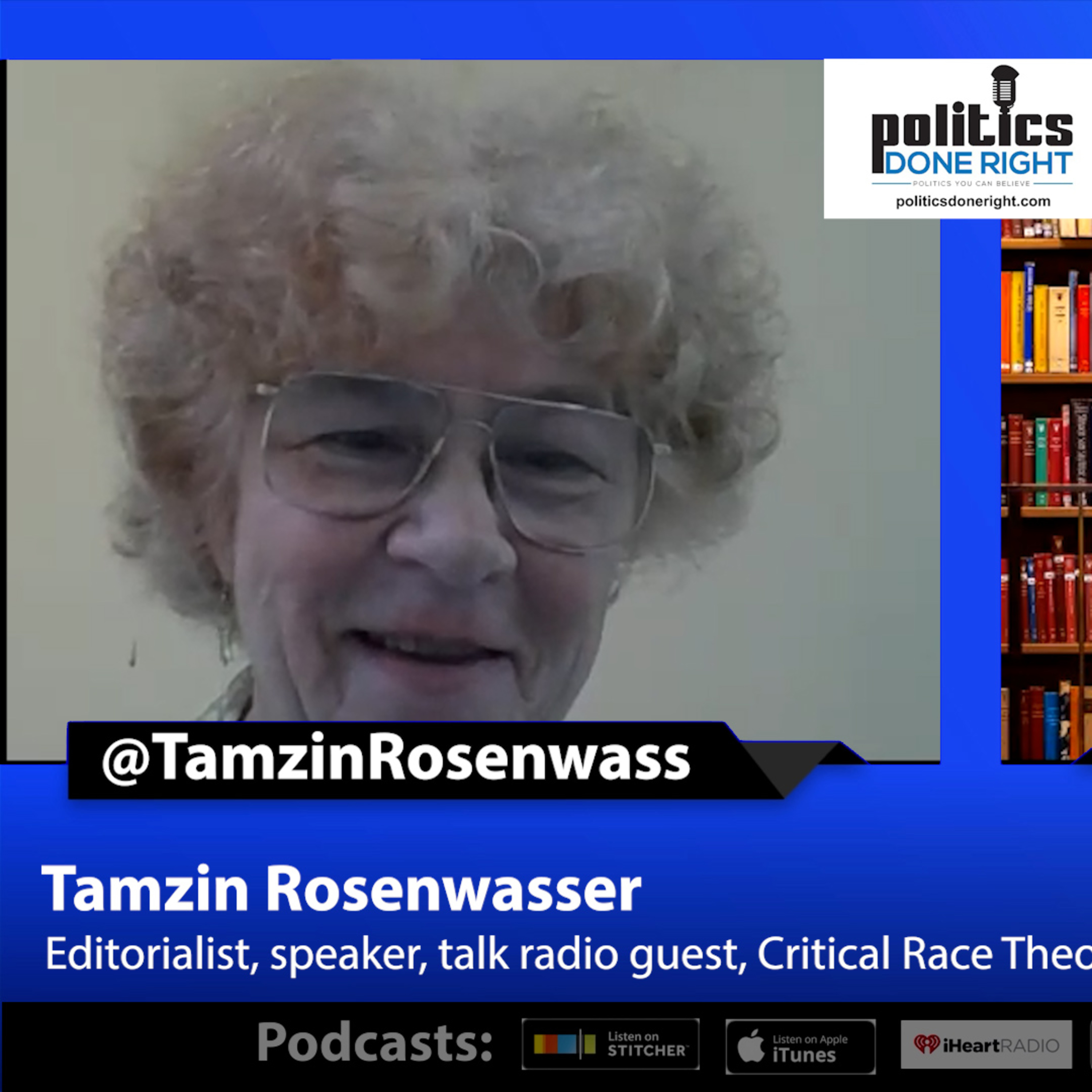 An  enlightening conversation with a Critical Race Theory opponent, Dr. Tamzin Rosenwasser.