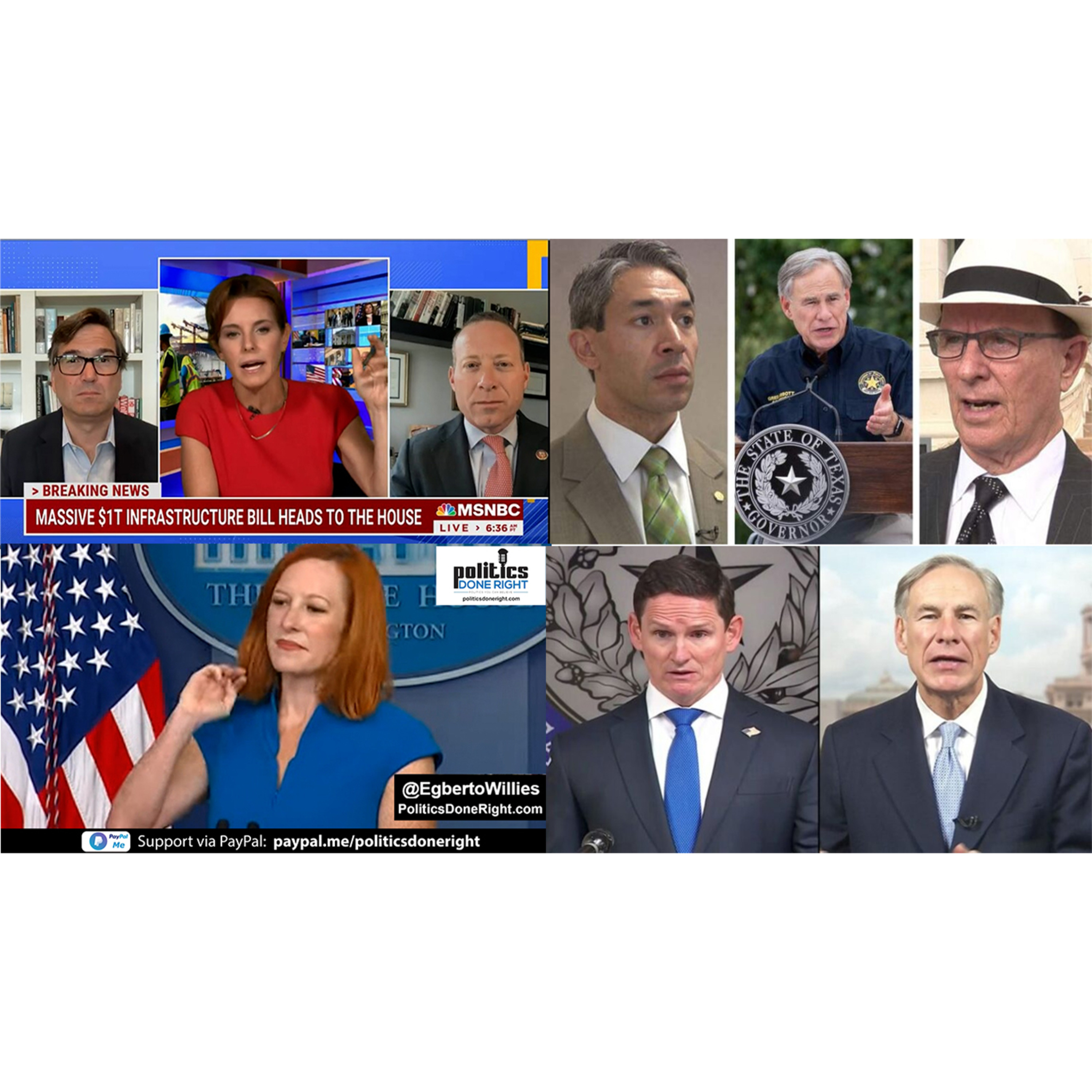 Greg Abbott neutered. Infrastructure bills ALL or NOTHING. Psaki - Doocy chronicles continued.