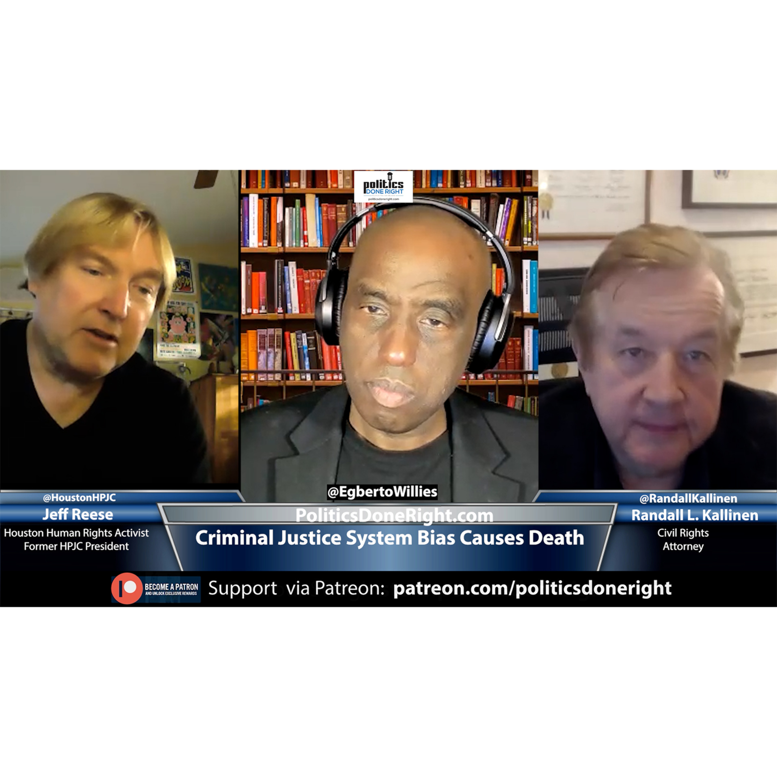 Jeff Reese & Randall Kallinen, activist & civil rights Atty. respectively on Criminal Justice Bias.