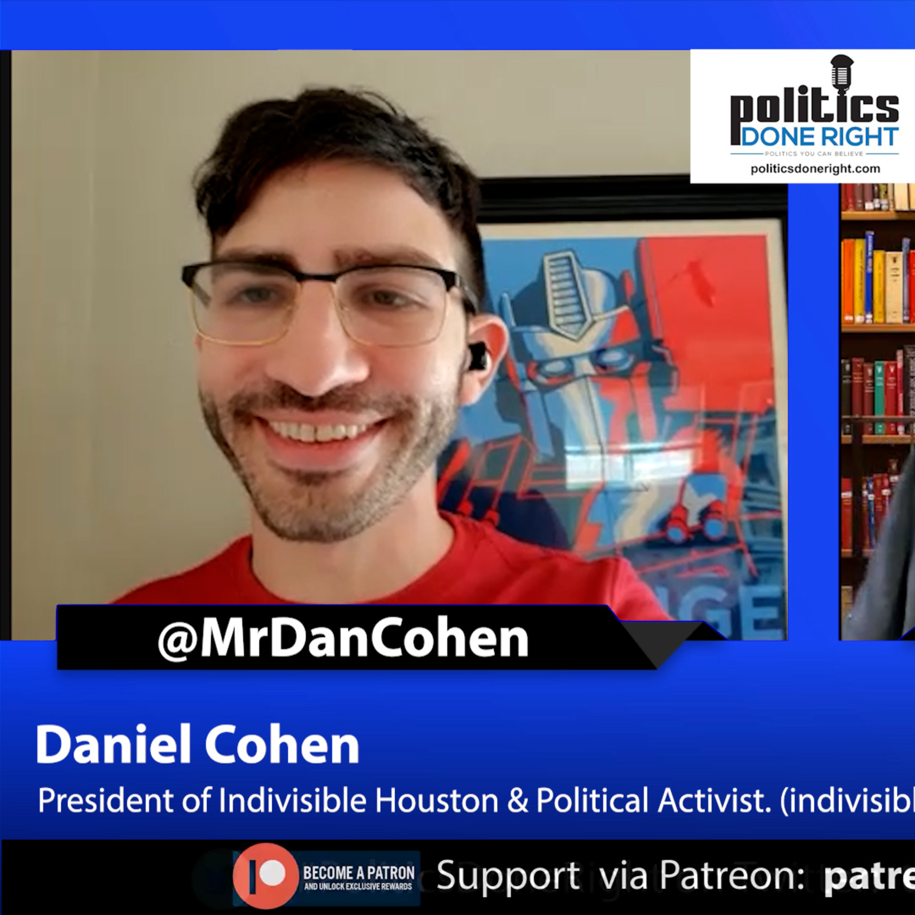 Daniel Cohen, President of Indivisible Houston discusses the 2022 Election & Progressives.