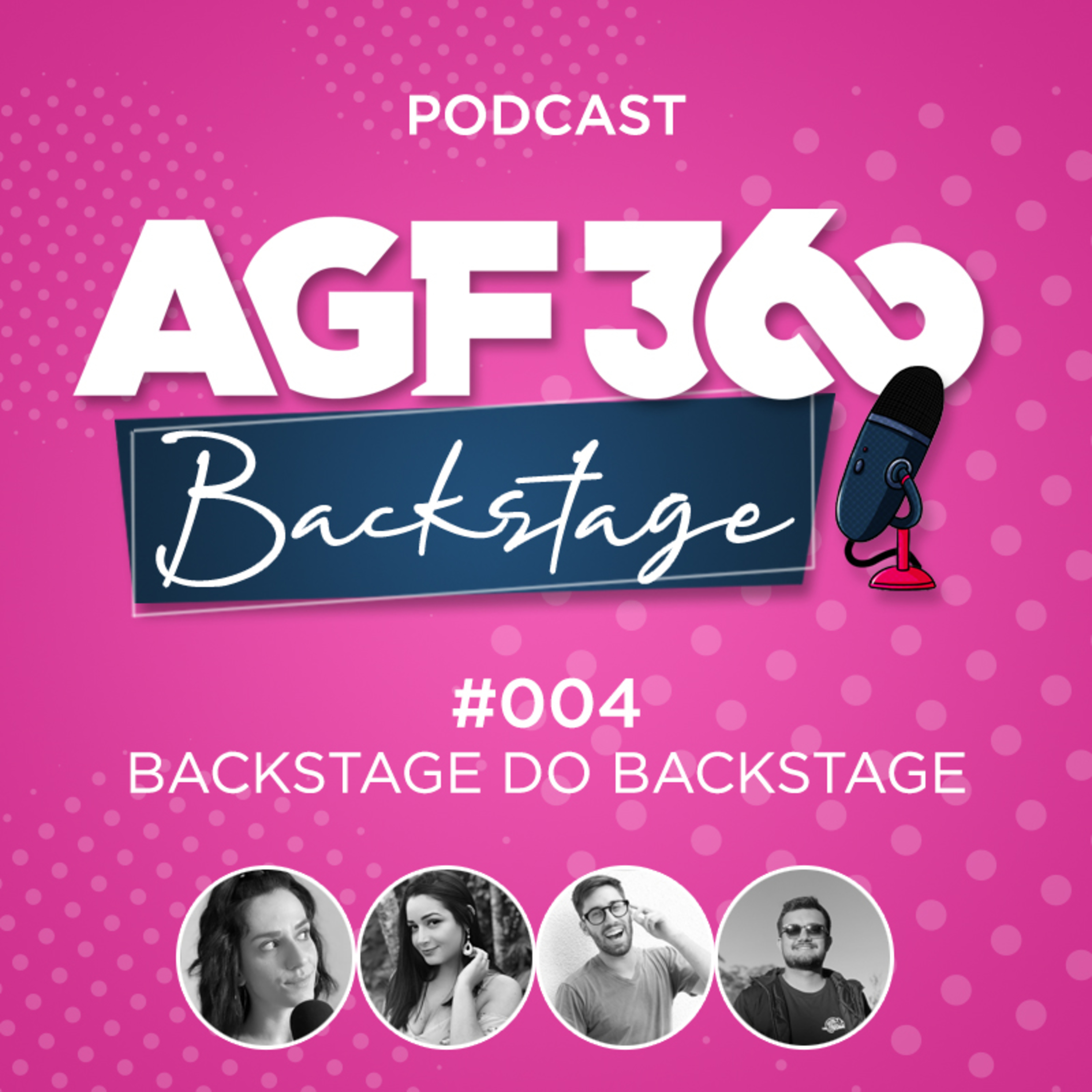 #004 - Backstage do Backstage episode artwork