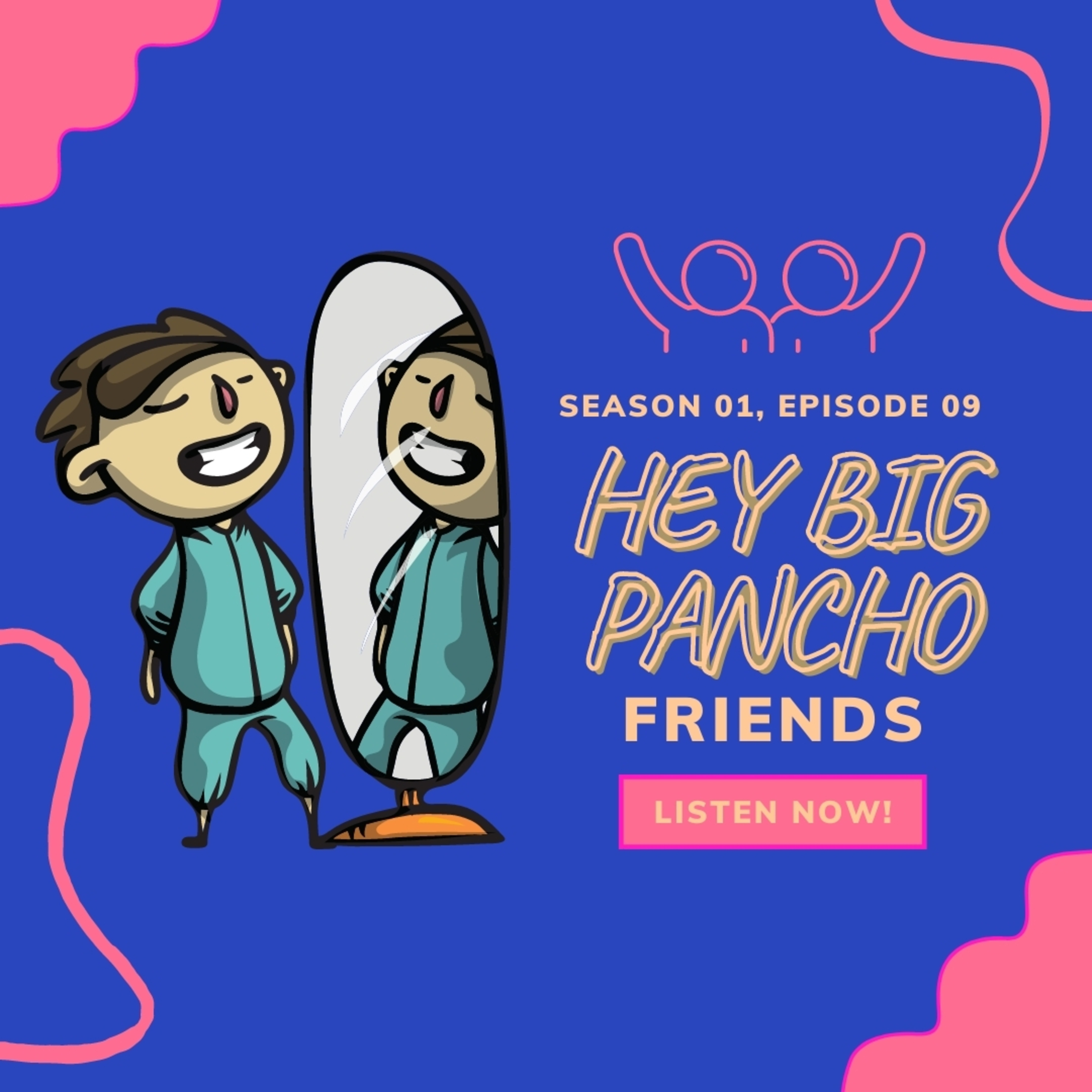 Hey Big Pancho!