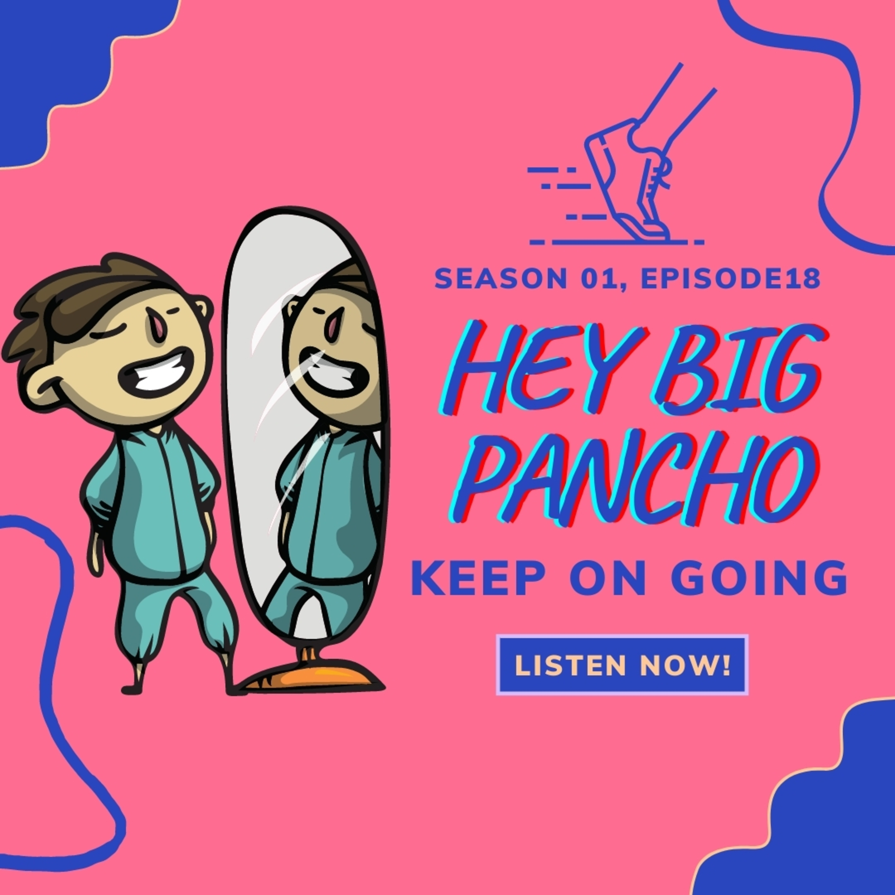 Hey Big Pancho!