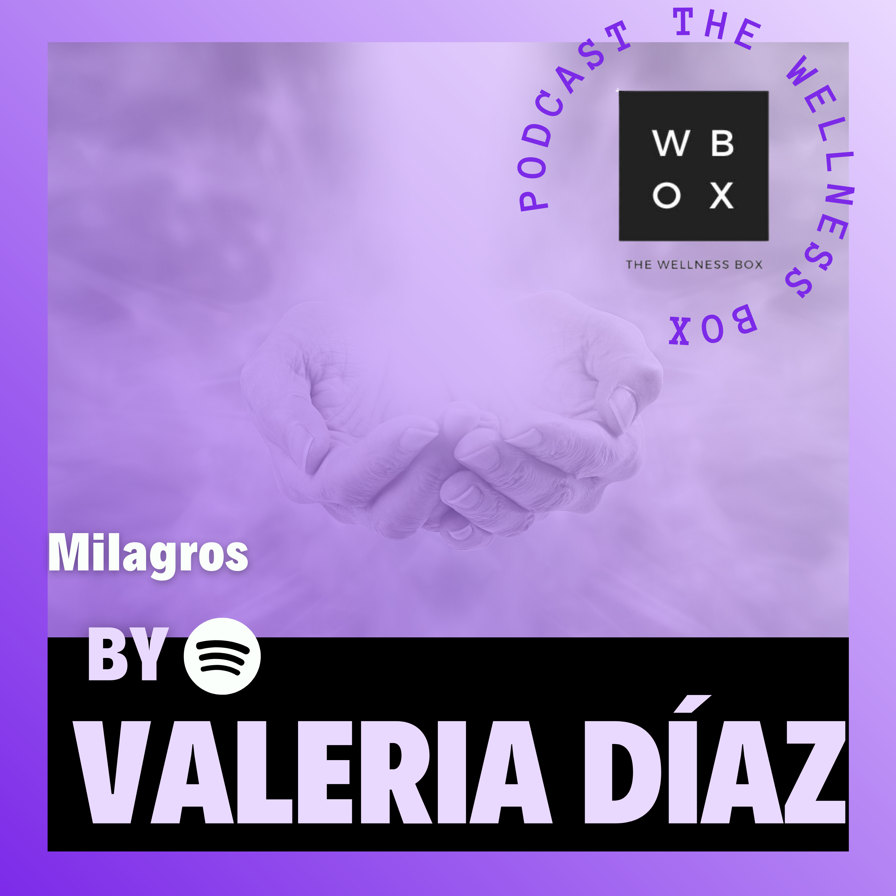 The Wellness Box by Valeria Díaz