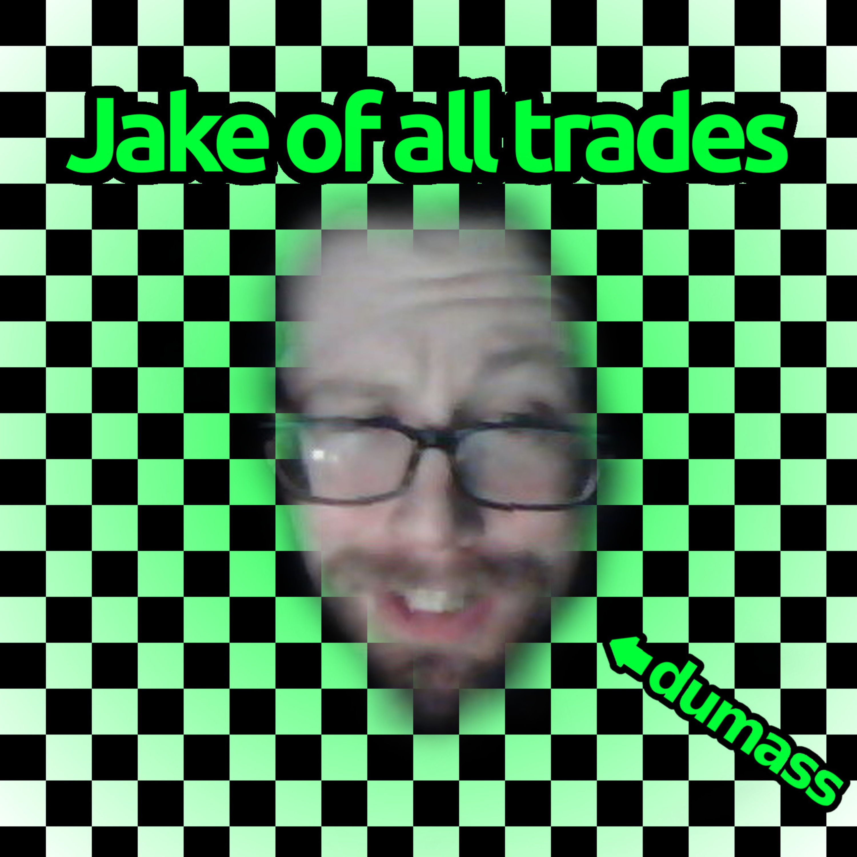 Jake of all Trades