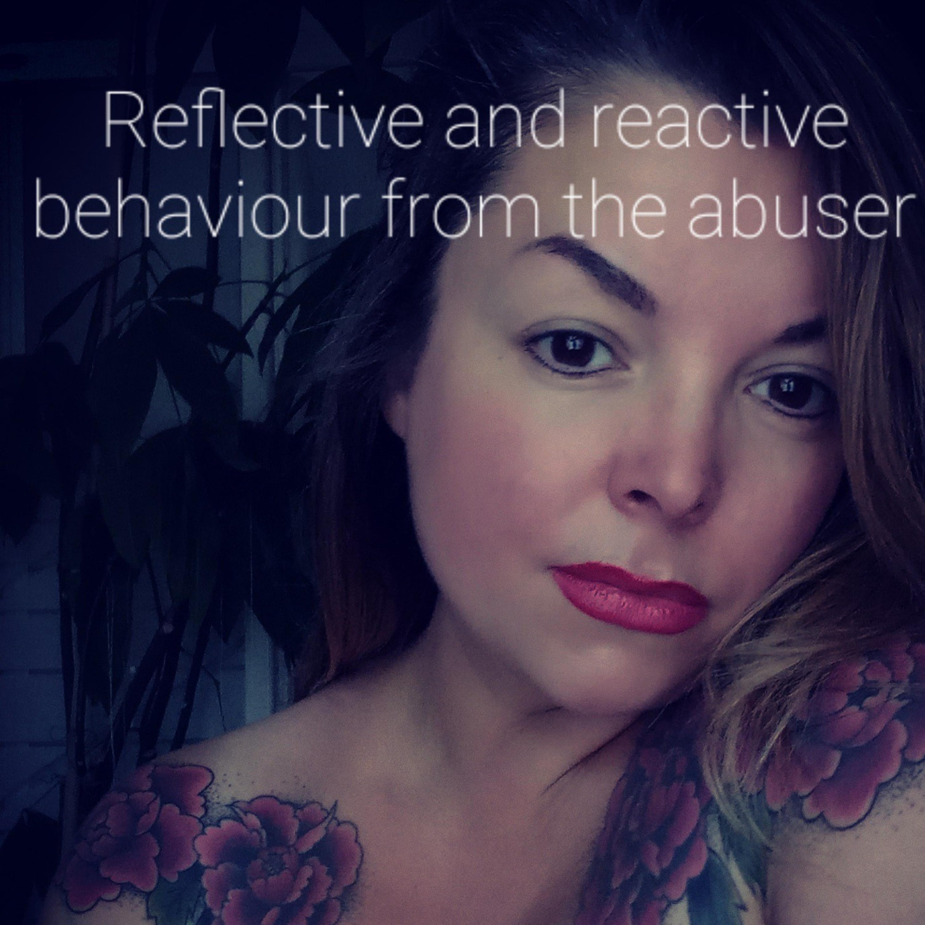 Reflective and reactive behaviour from the abuser. episode artwork