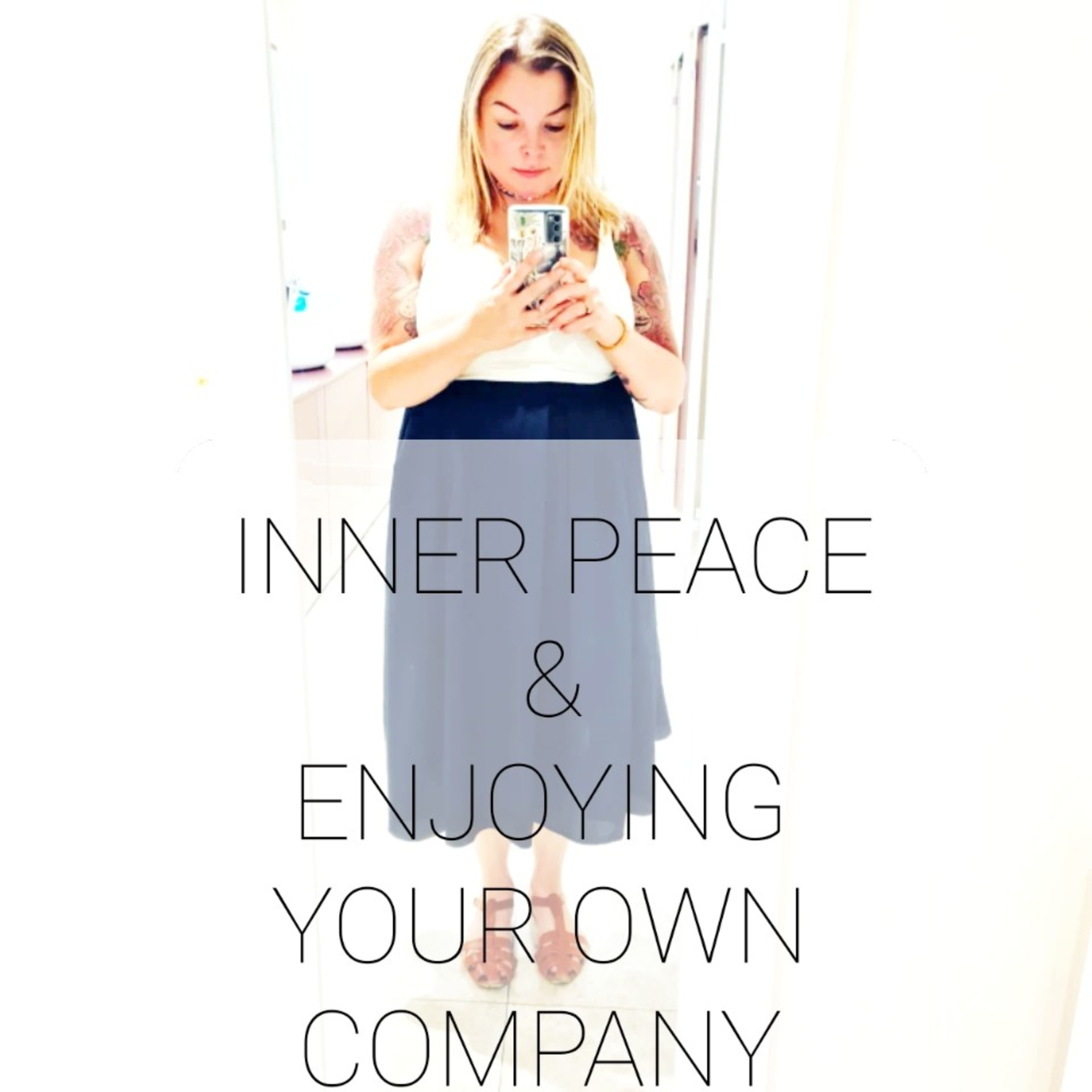 Inner peace and enjoying your own company  episode artwork