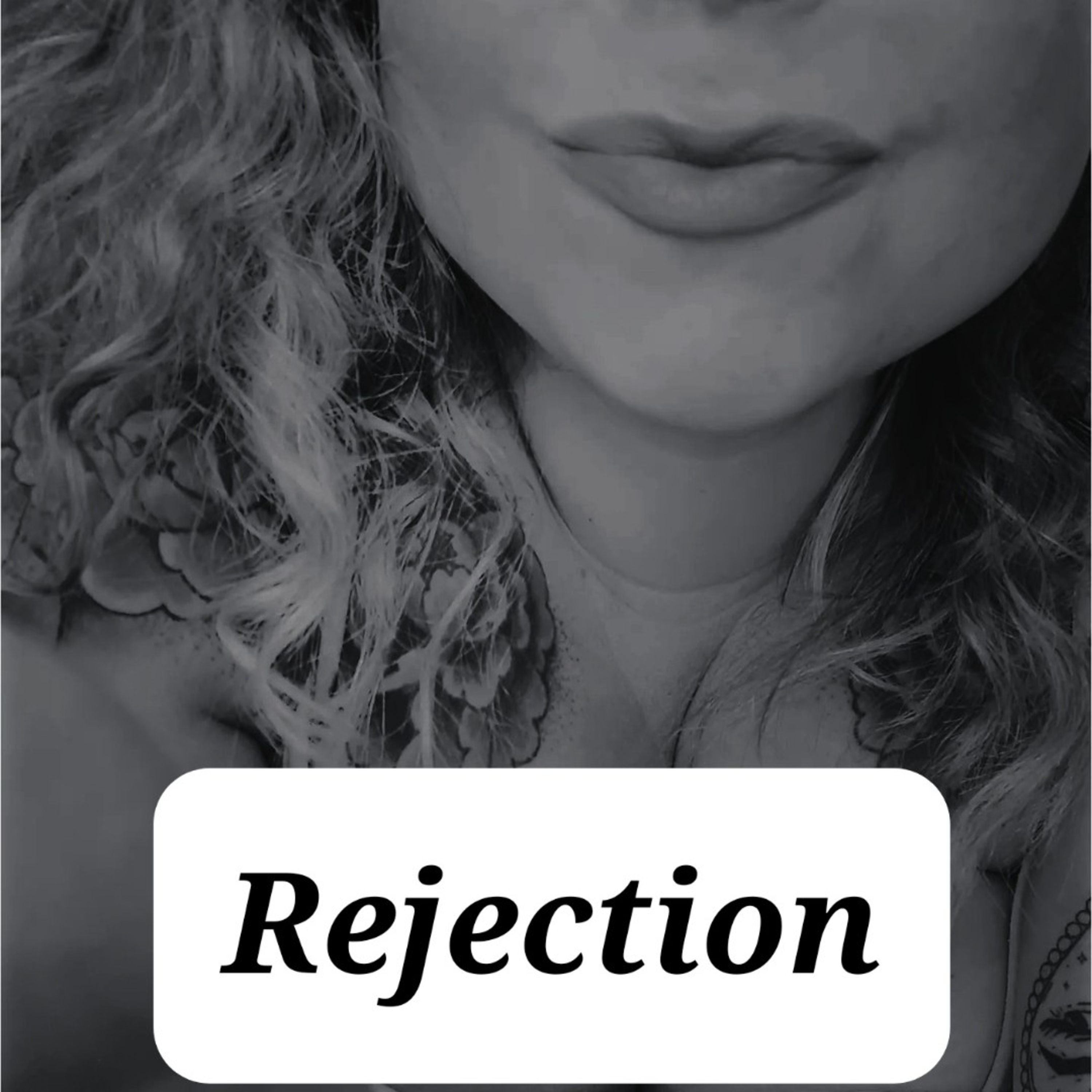Rejection  episode artwork