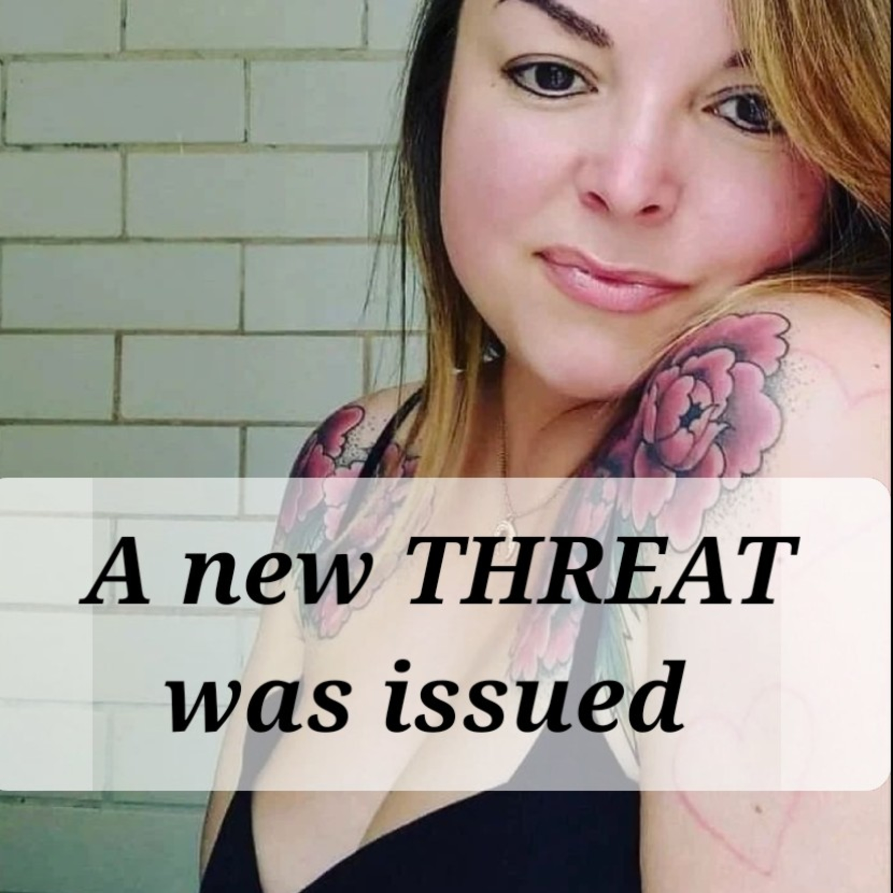 A new THREAT was issued  episode artwork