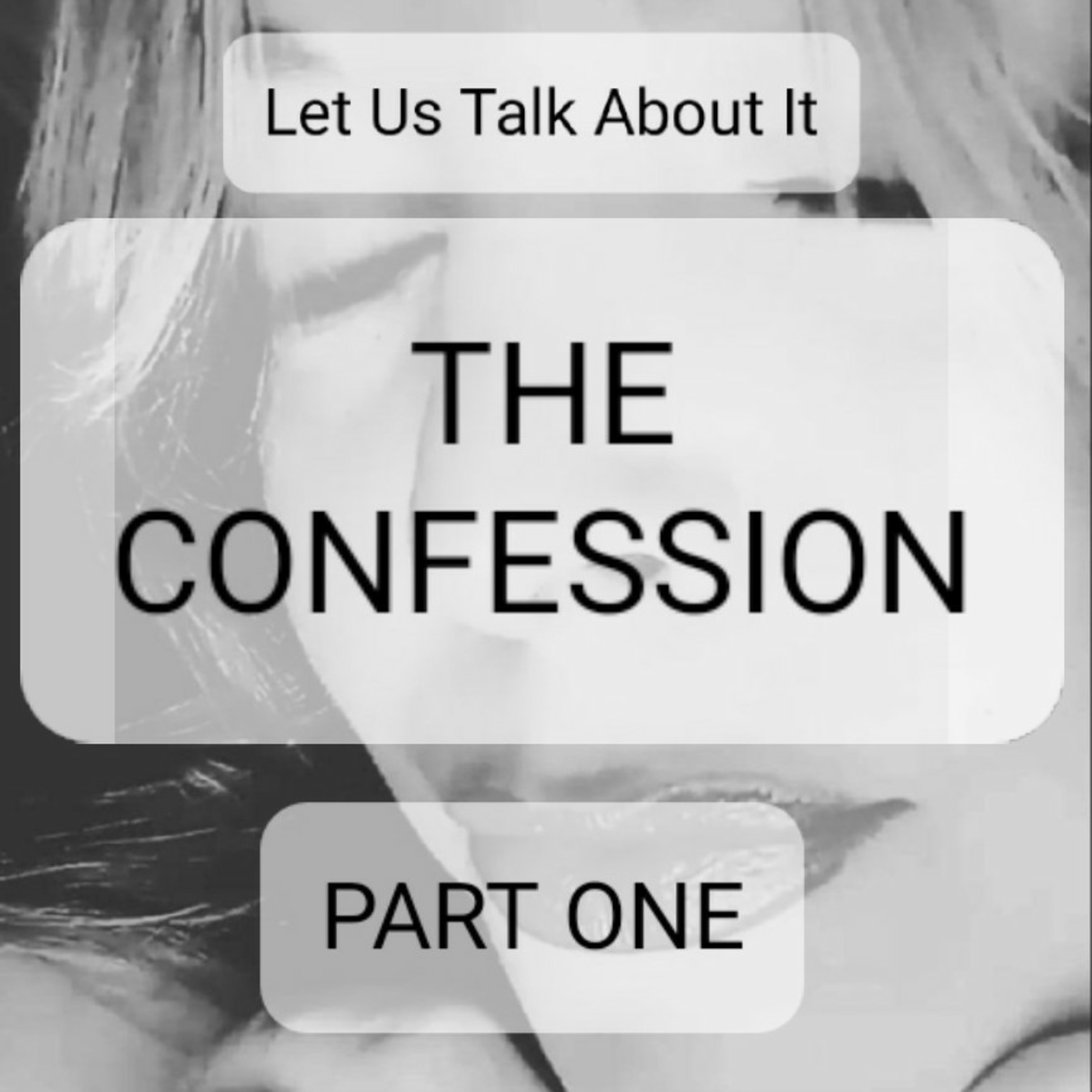 THE CONFESSION, PART 1 episode artwork