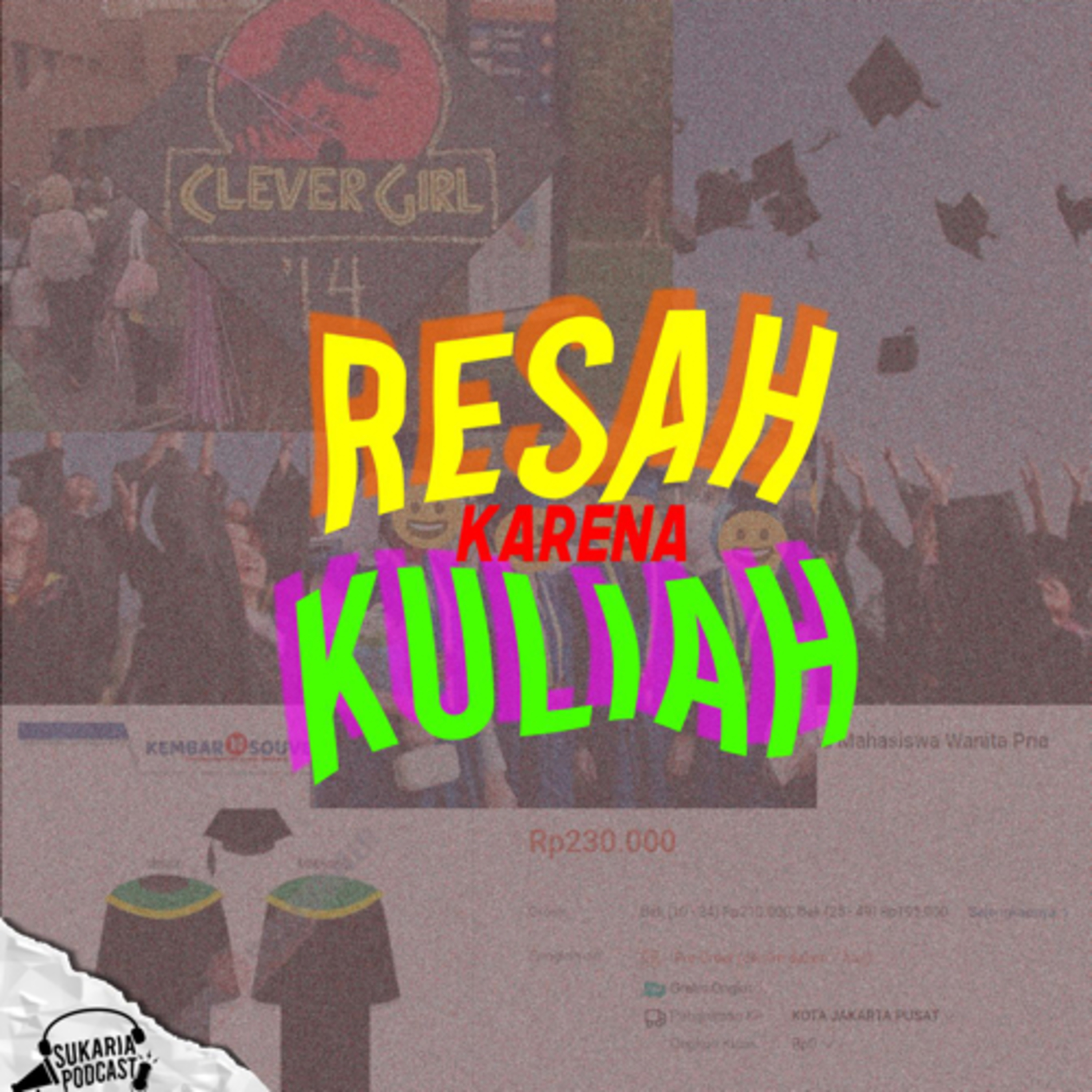 Resah Karena Kuliah episode artwork