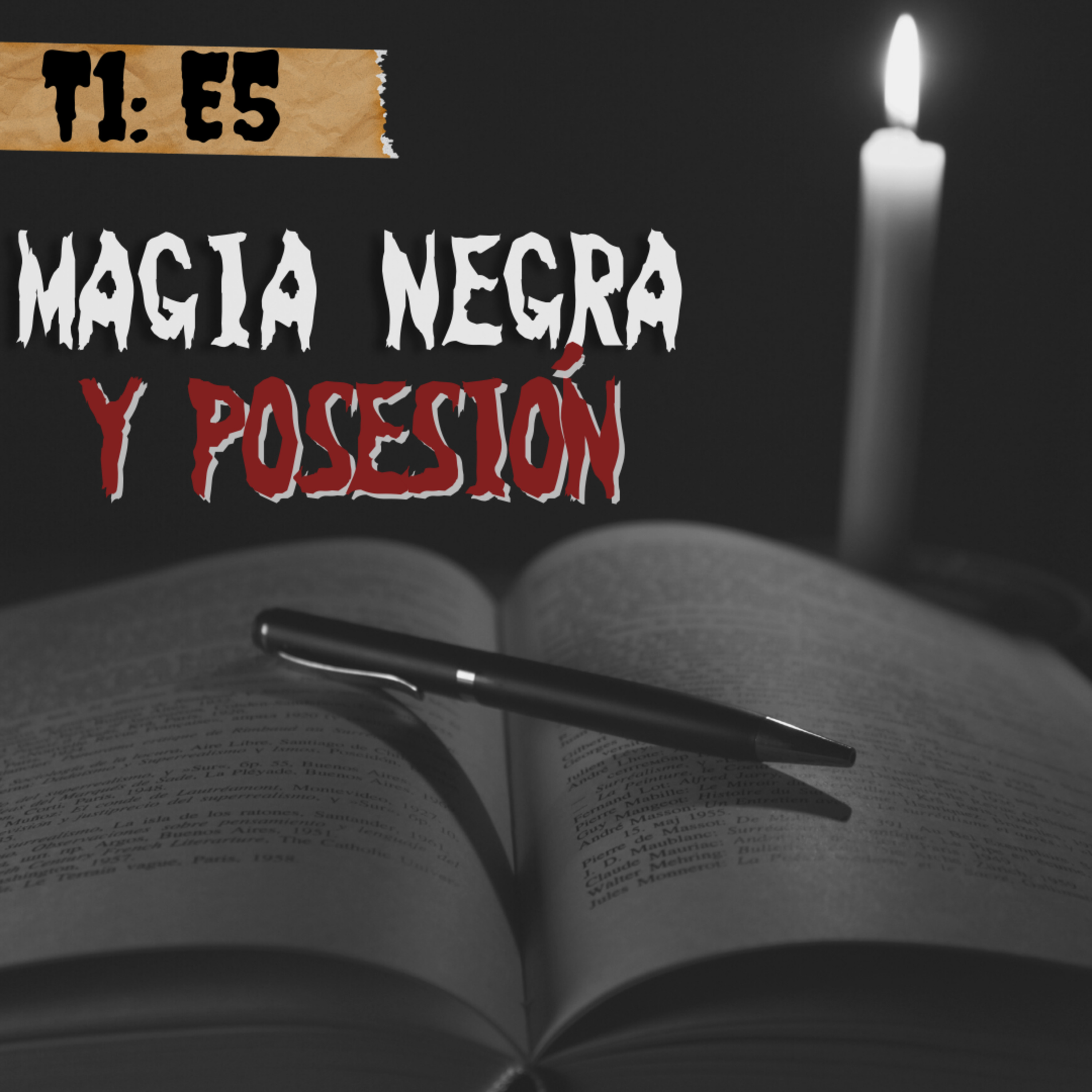 Magia Negra y Posesión