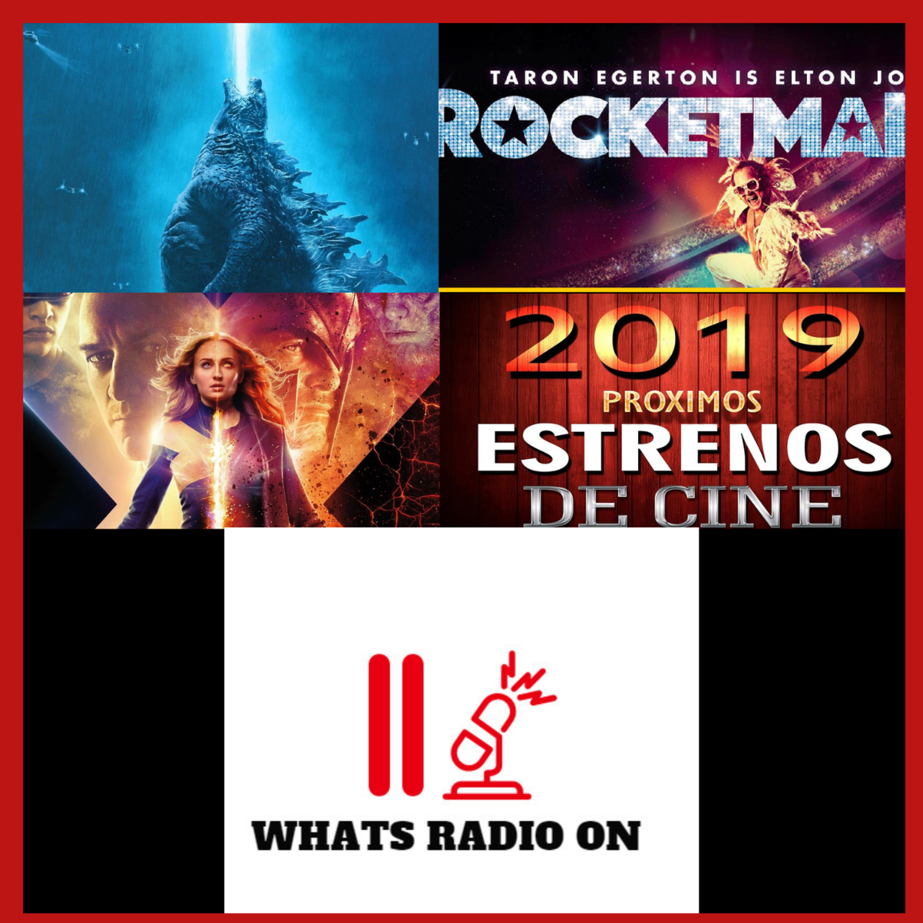 WRO- Godzilla II, Rocketman, X-men: Dark Phoenix, Estrenos de verano  episode artwork