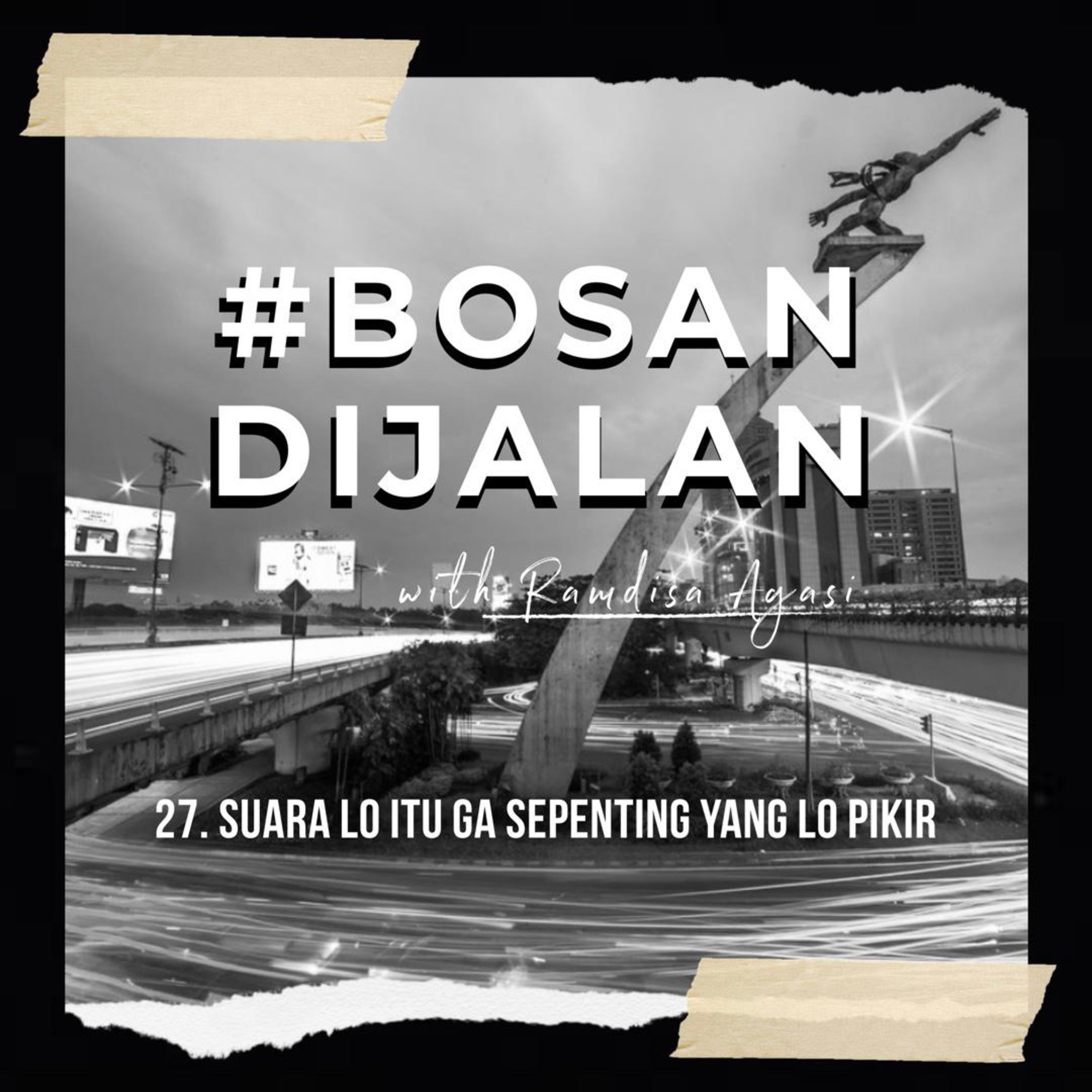 Bosan di Jalan