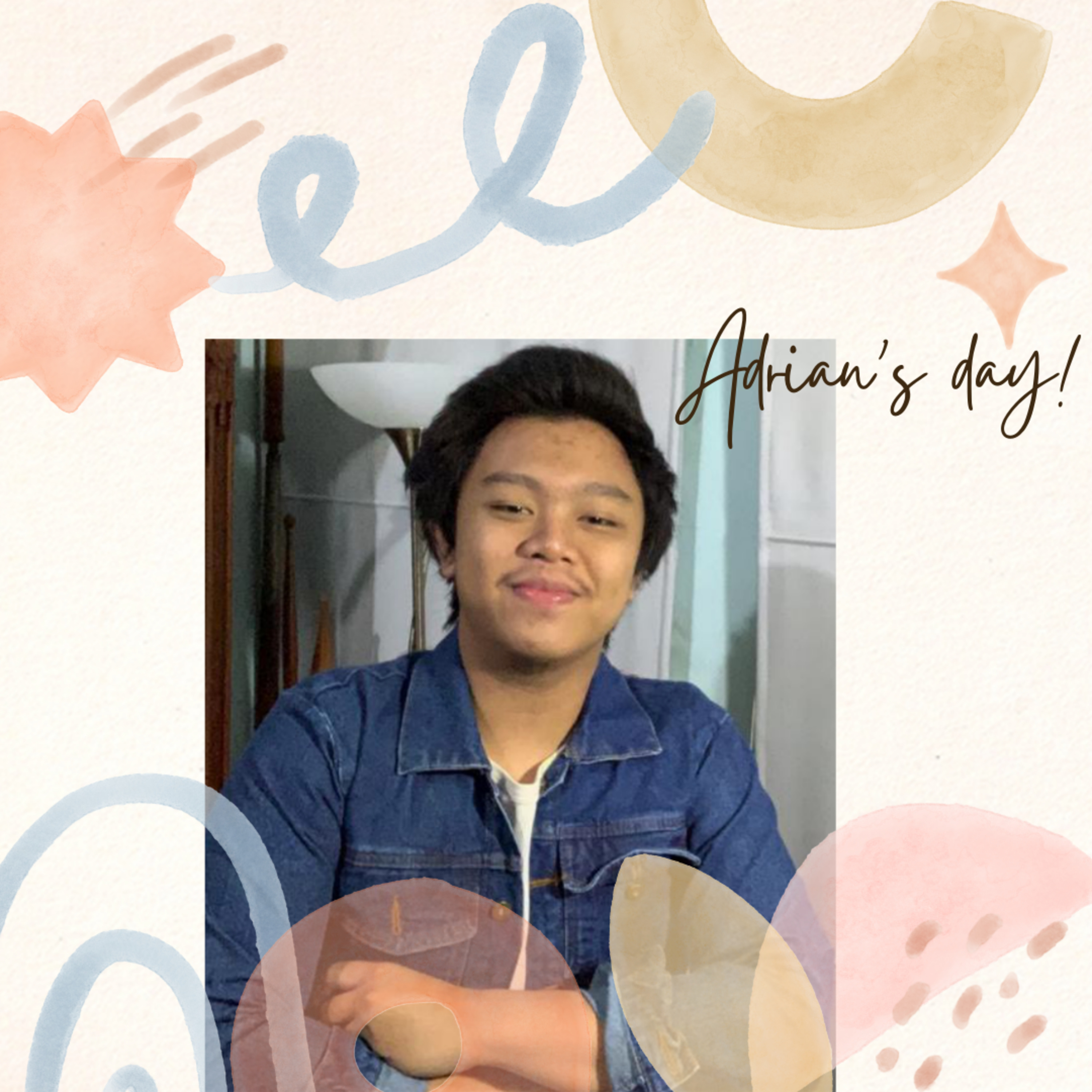 Selamat Ulang Tahun Adrian
