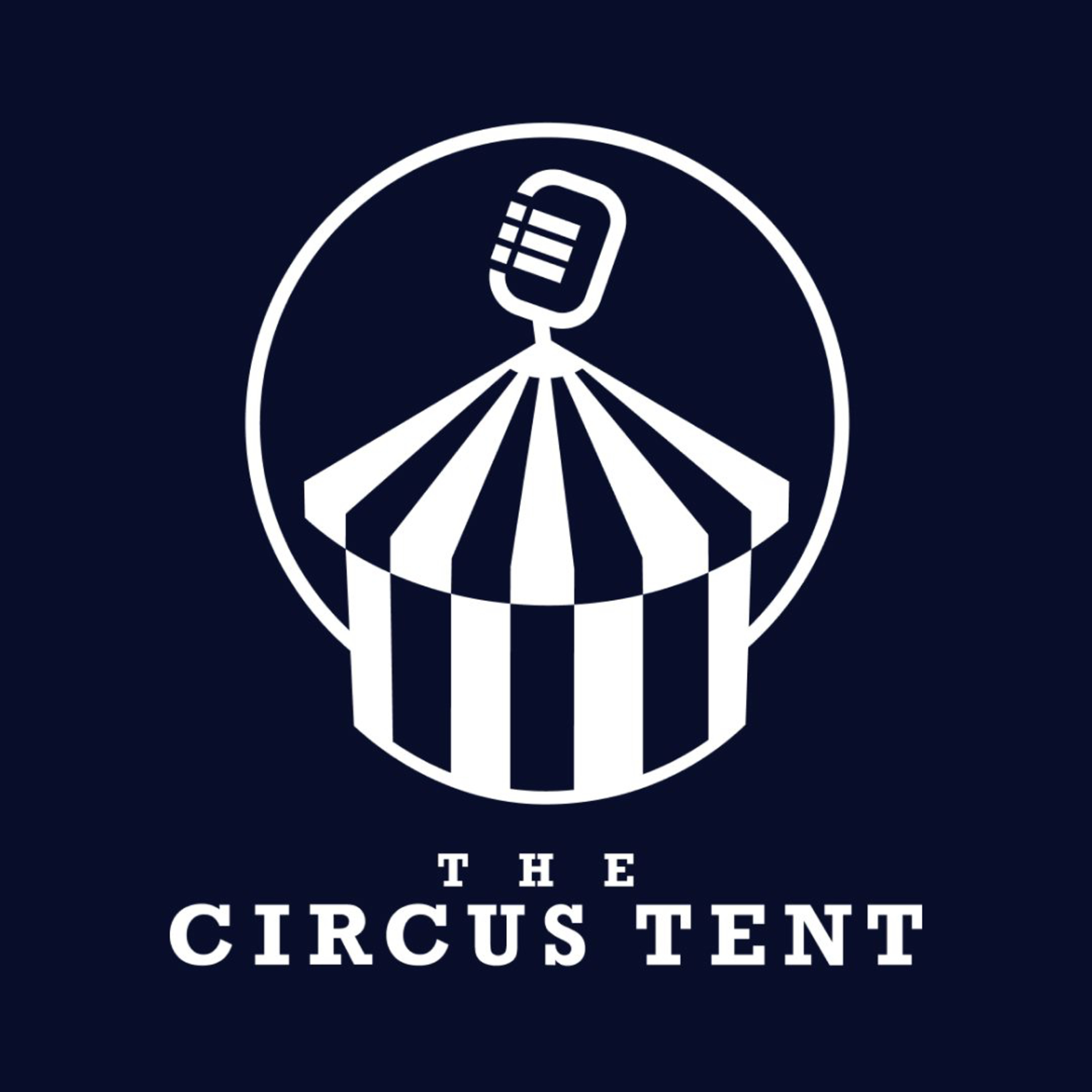 The Circus Tent