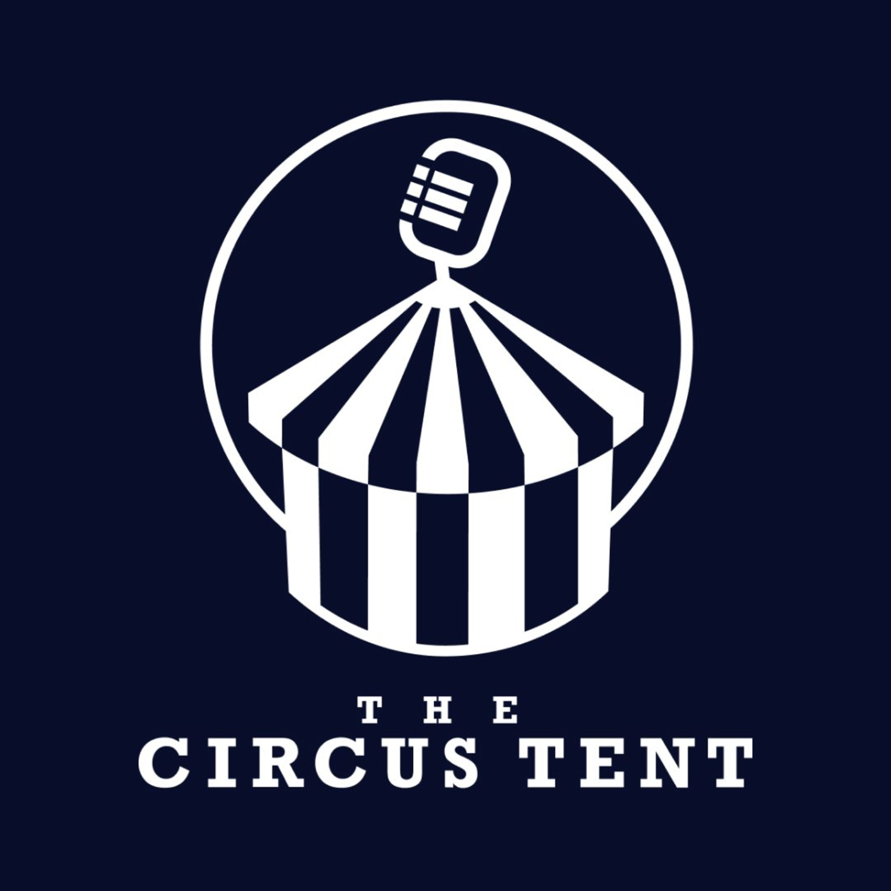 The Circus Tent
