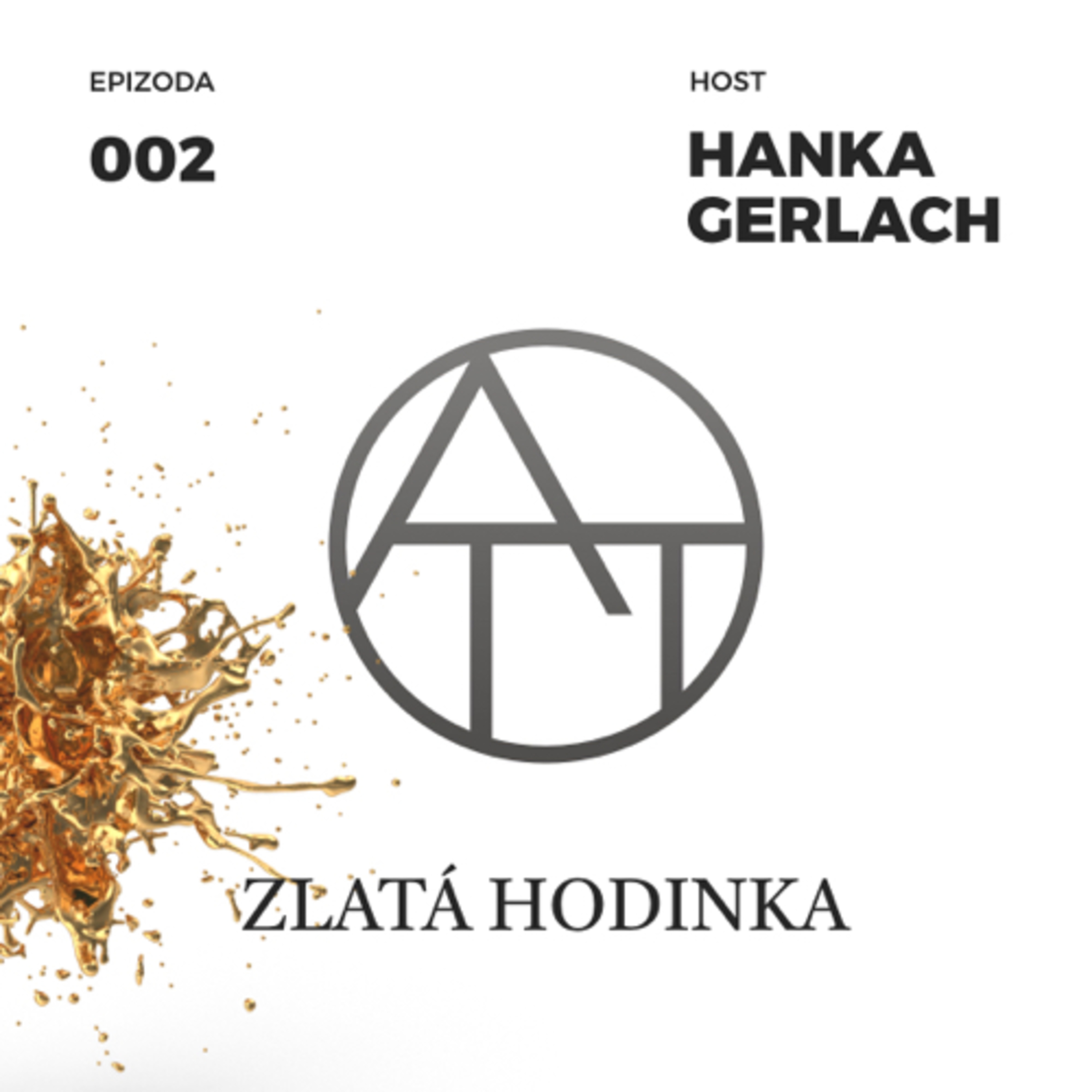 Zlatá hodinka / Hanka Gerlach 002 episode artwork