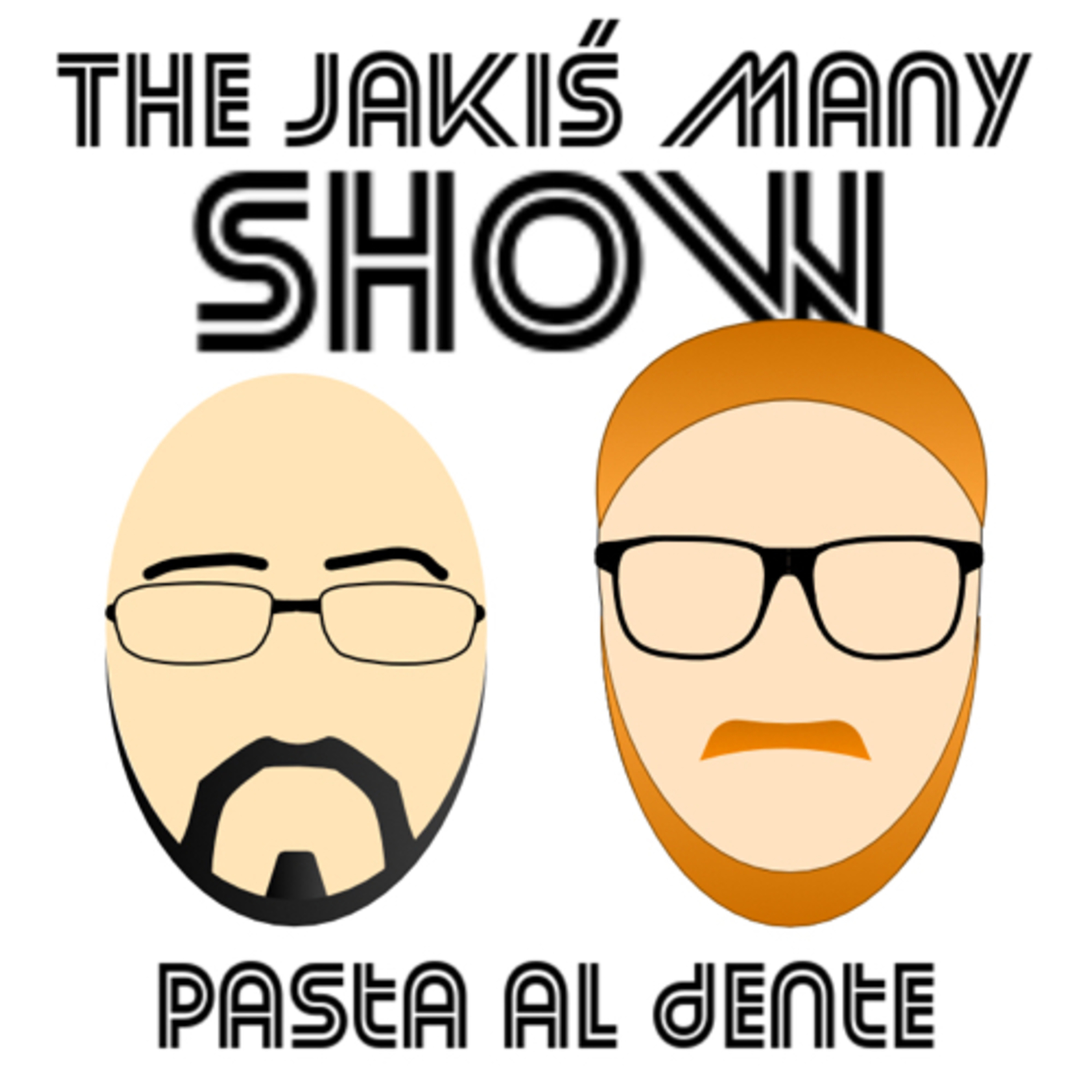 The Jakiś Many Show