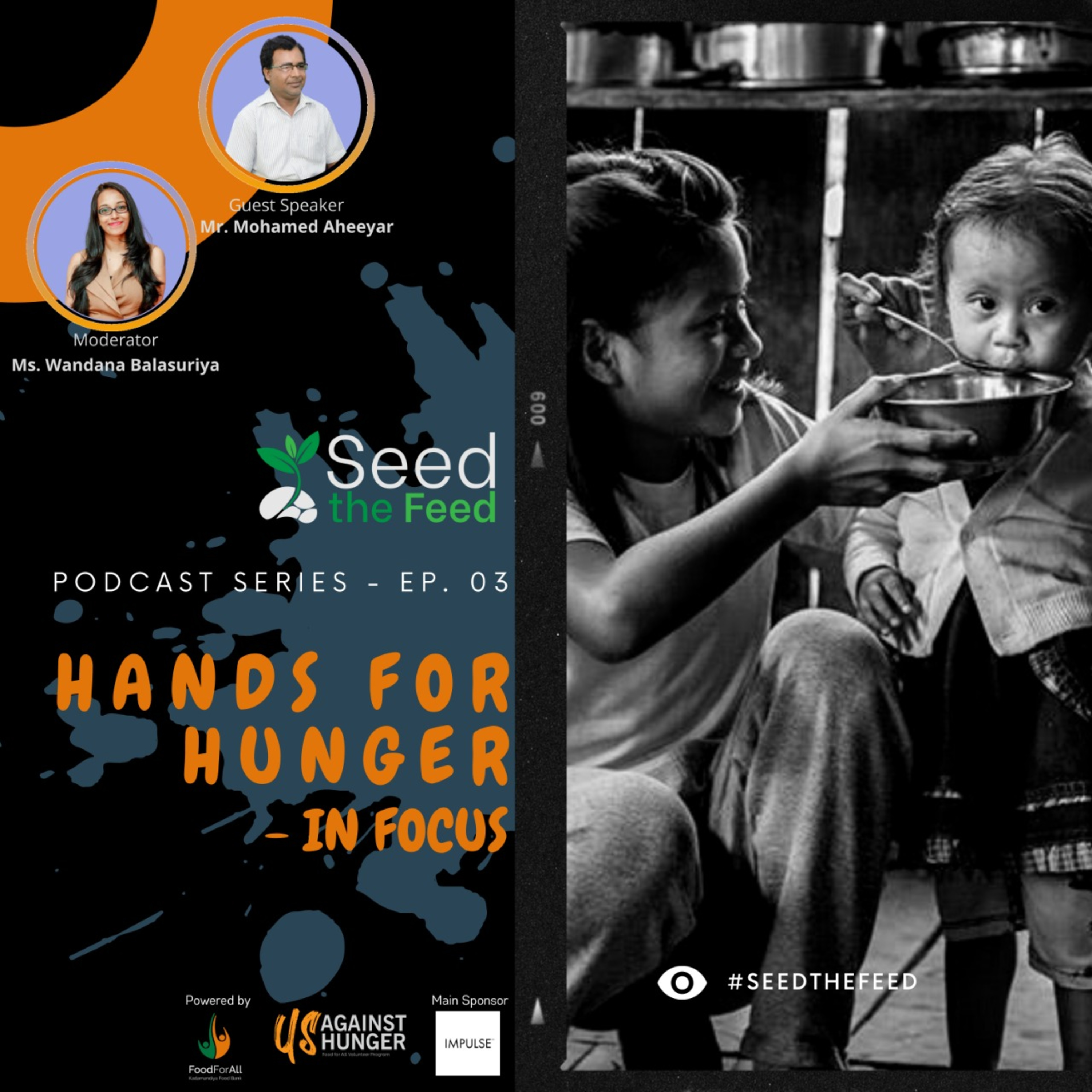 Hands for Hunger - In Focus | Seed the Feed | Podcast 03 | Us Against Hunger episode artwork
