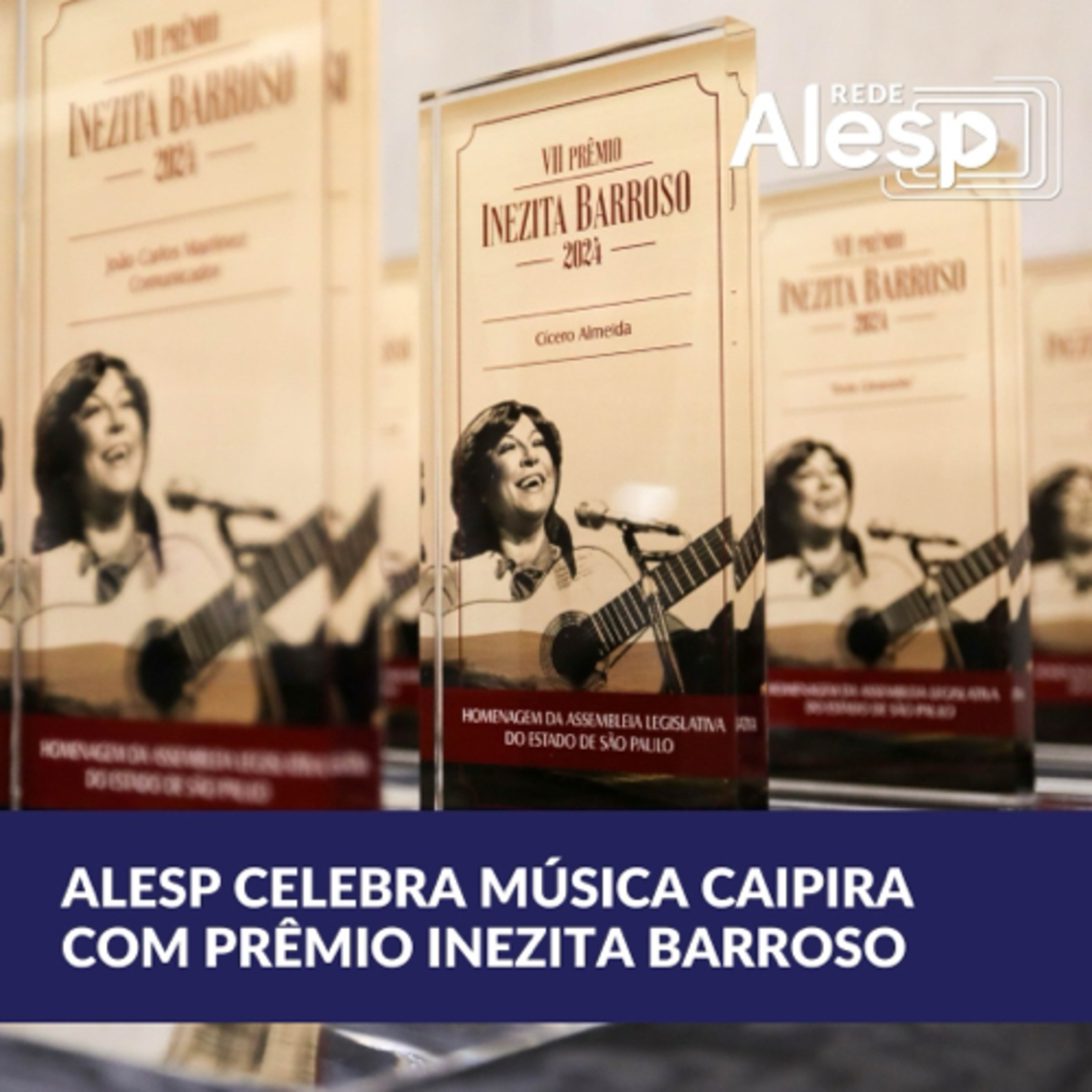 Alesp celebra música caipira raiz com prêmio Inezita Barroso episode artwork