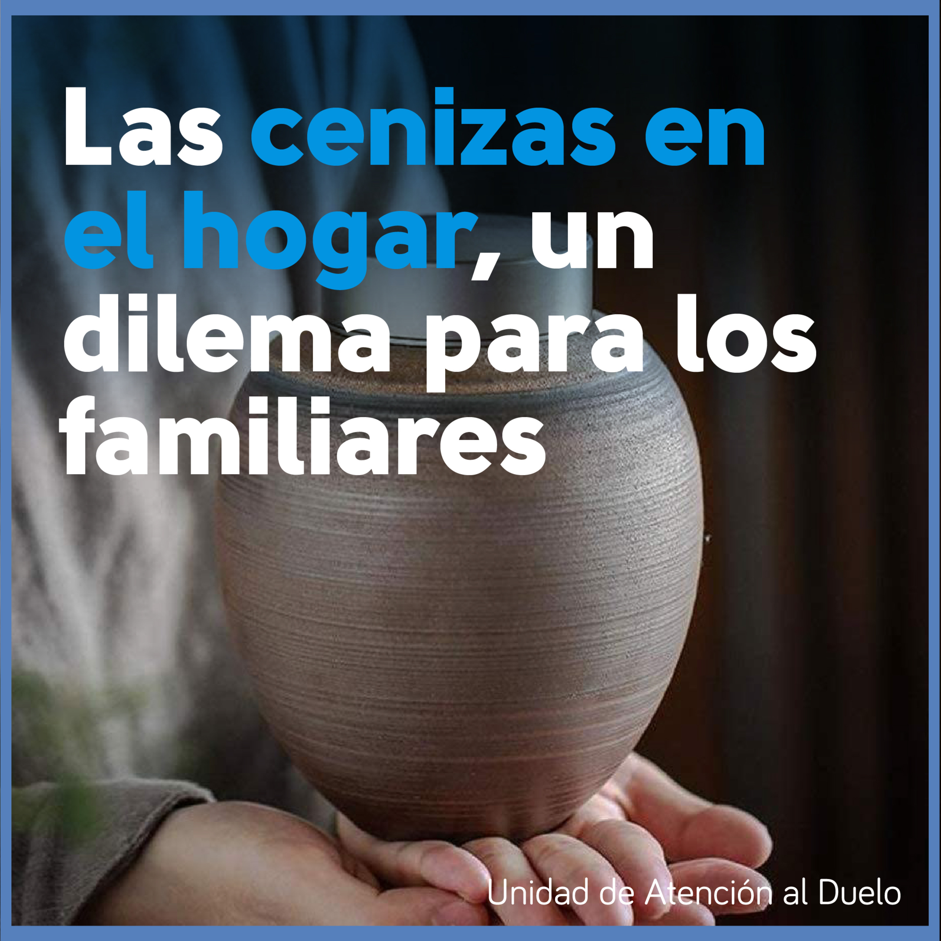 Unidad de Atención al Duelo