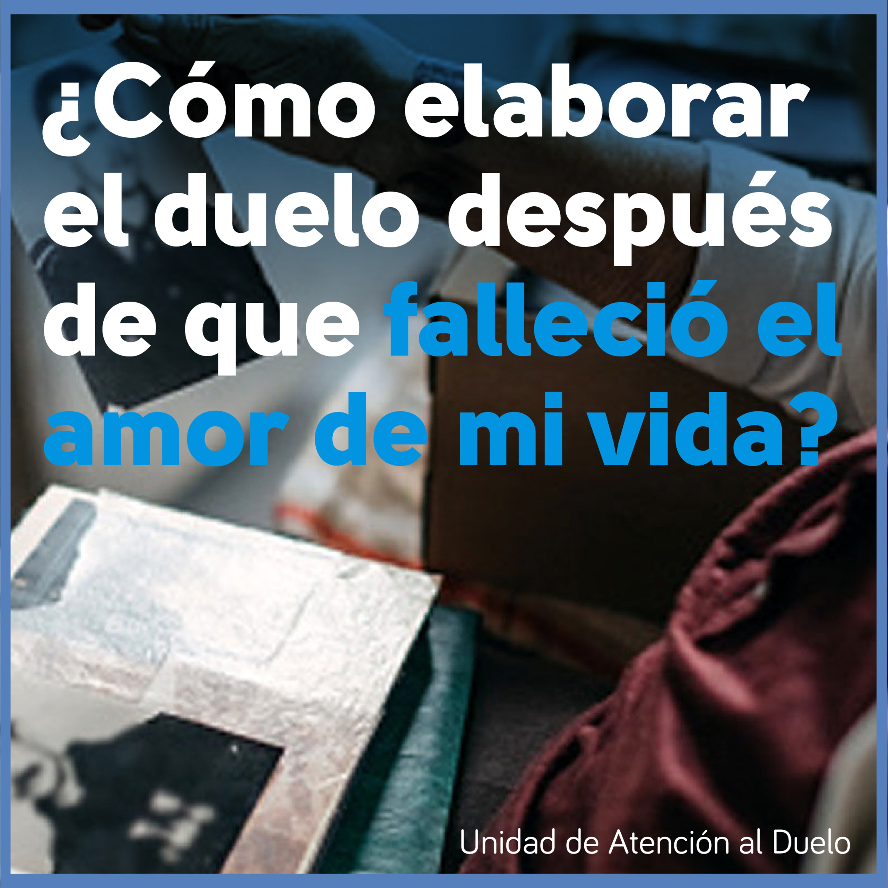 Unidad de Atención al Duelo