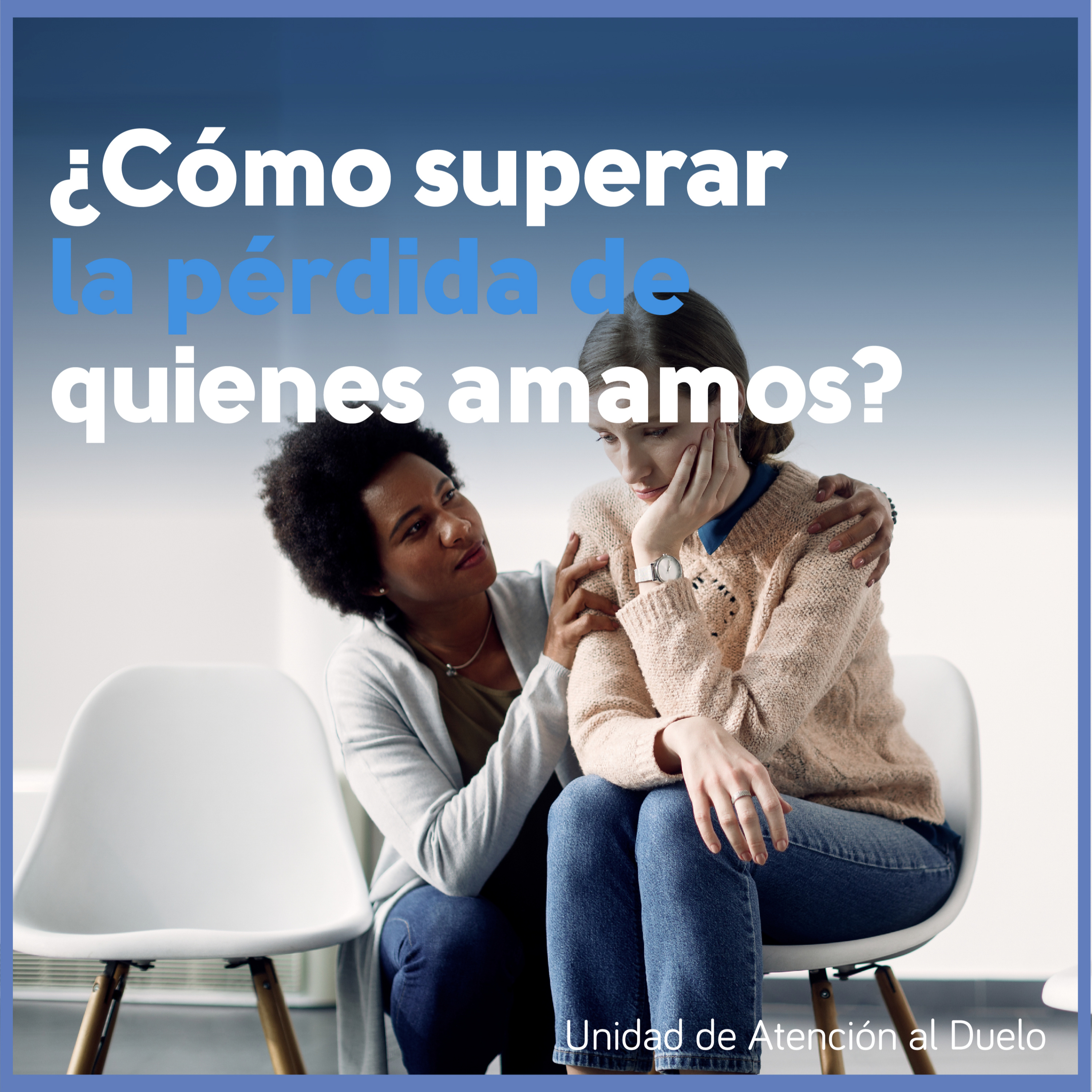 Unidad de Atención al Duelo