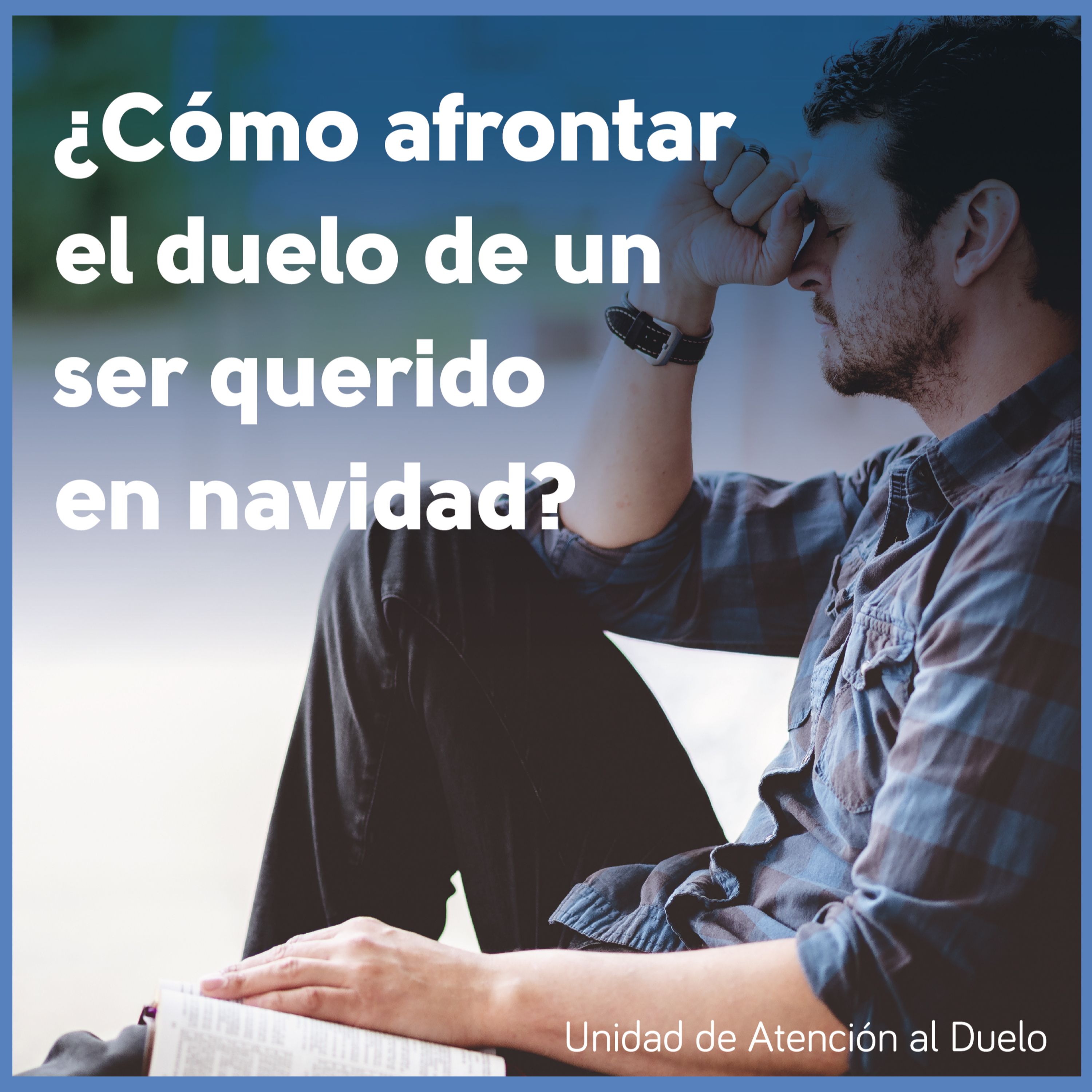 ¿Cómo afrontar el duelo de un ser querido en navidad? episode artwork