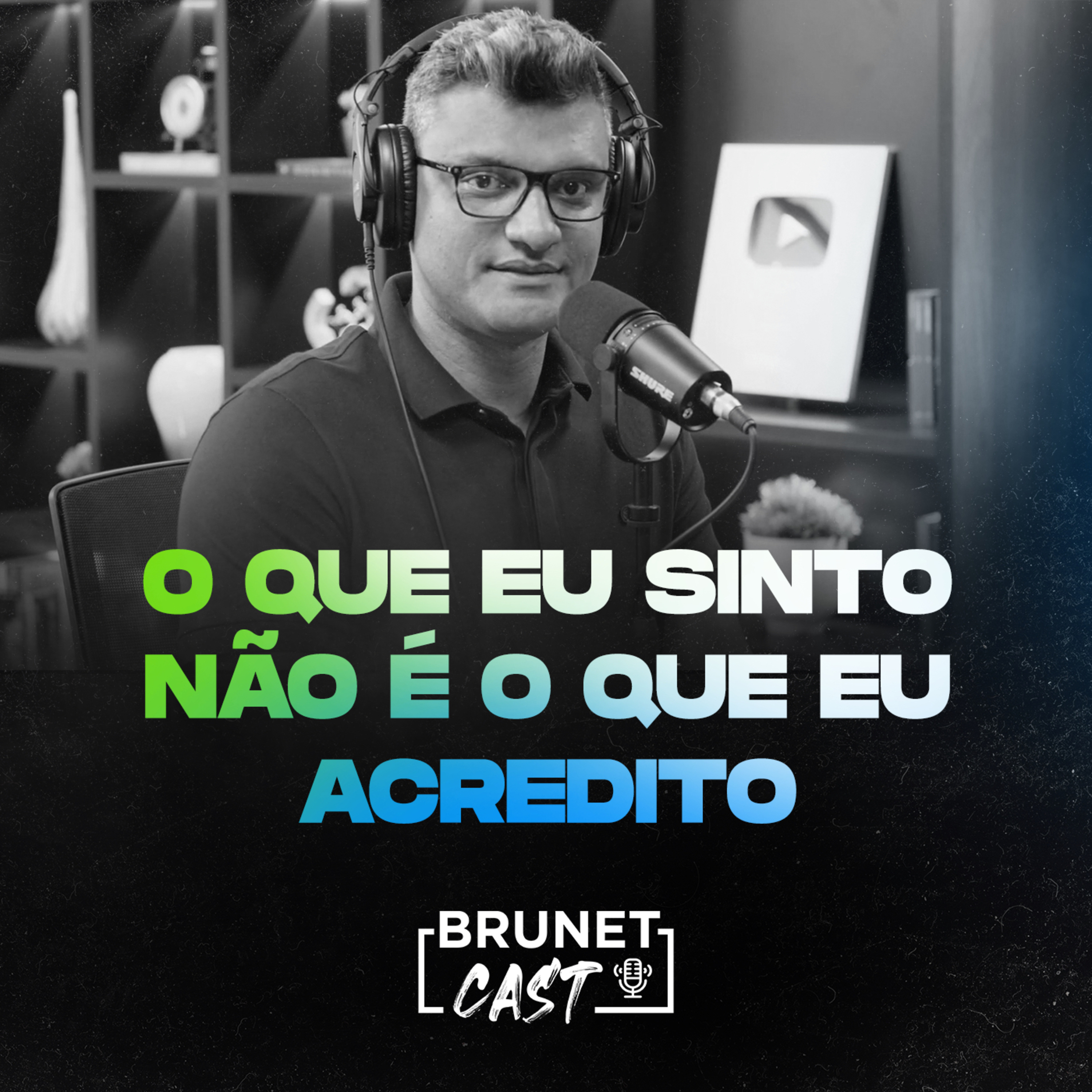 BrunetCast #172 - O que eu sinto não é o que eu acredito  episode artwork